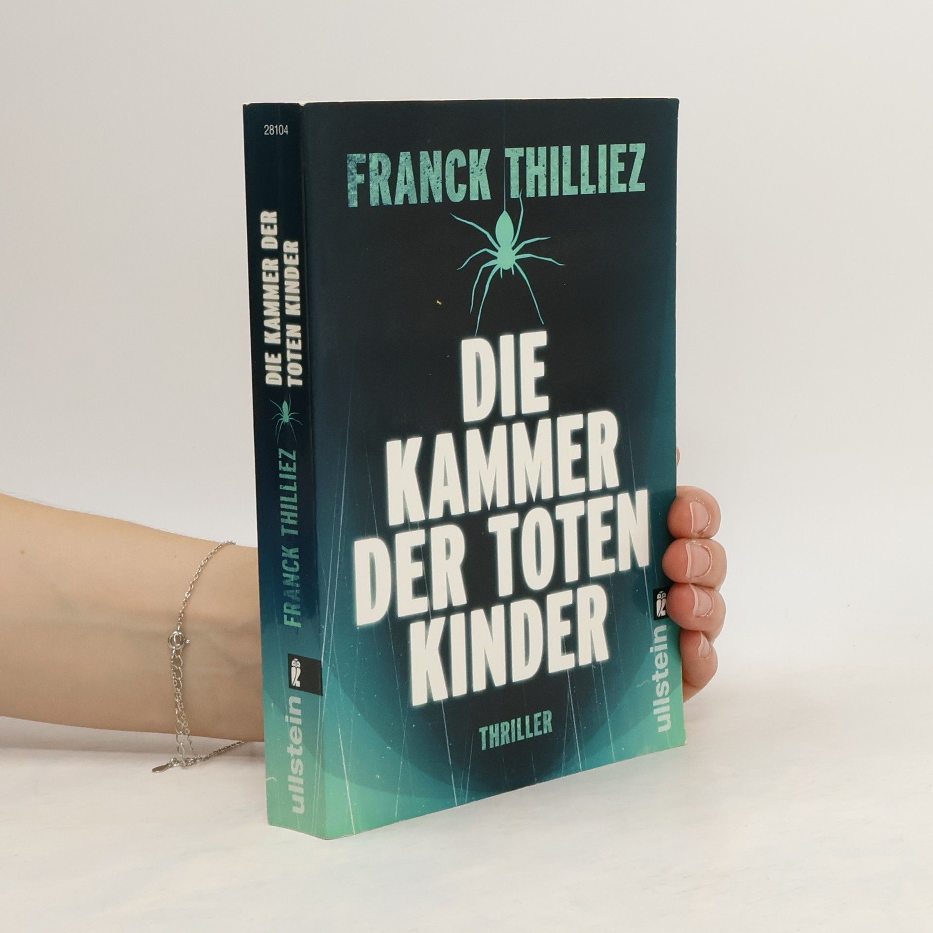 Franck Thilliez Die Kammer der toten Kinder. Thriller