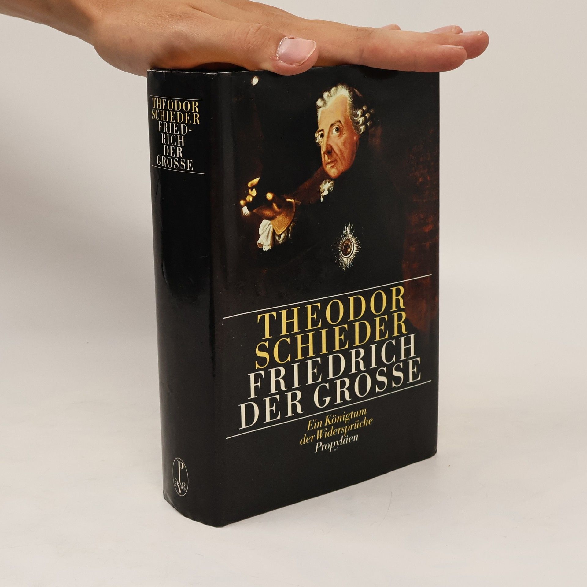 Theodor Schieder Friedrich der Grosse