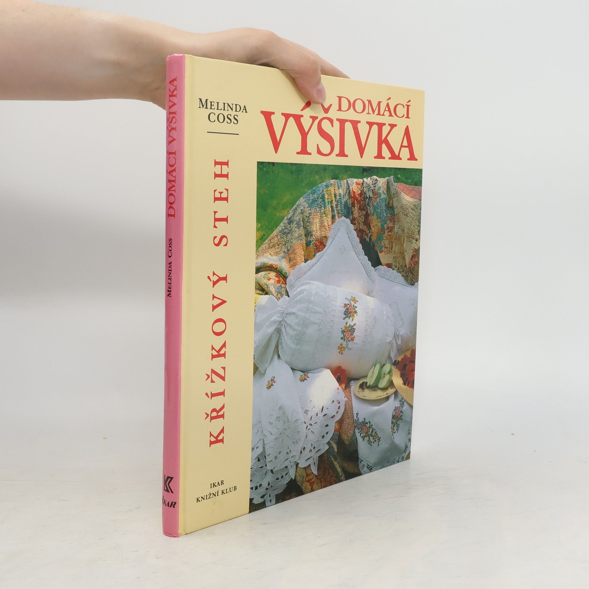 Melinda Coss Domácí výšivka. Křížkový steh