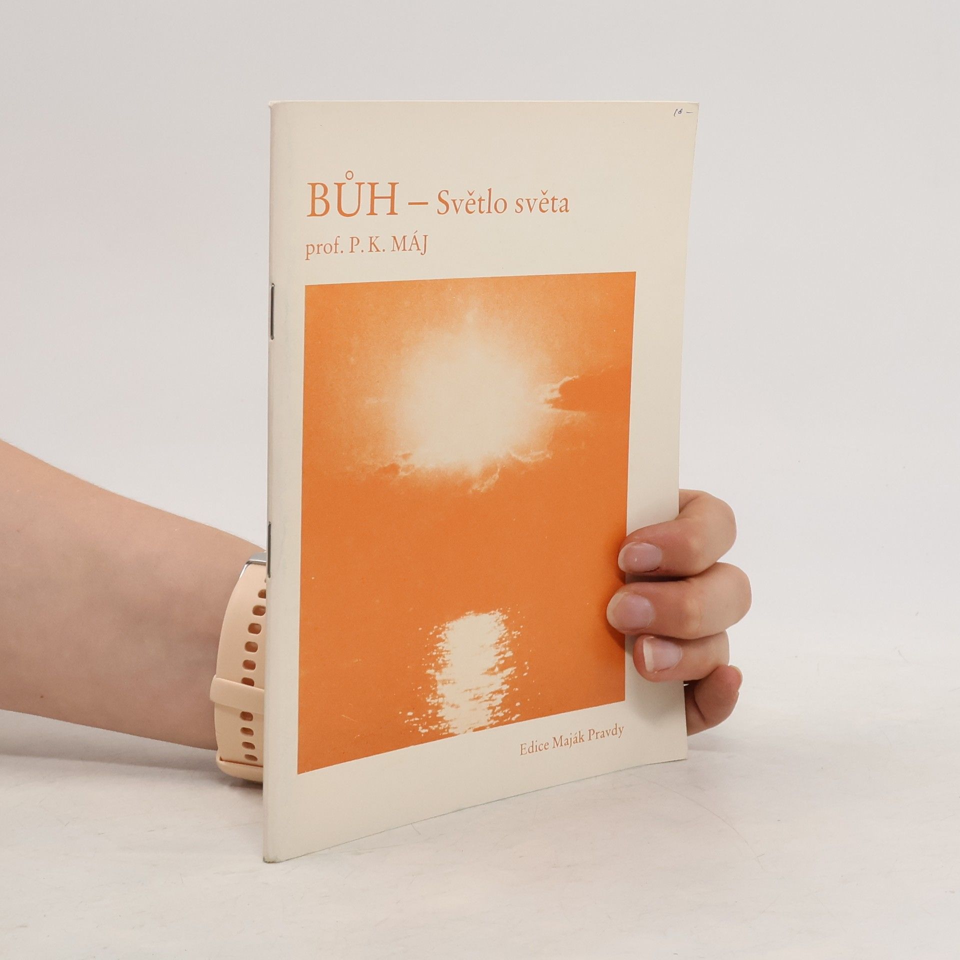 P.K.Máj Bůh - světlo světa