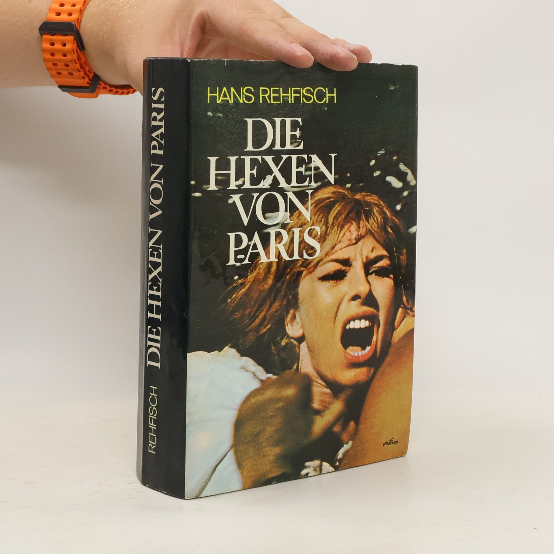 Hans Rehfisch Die Hexen von Paris