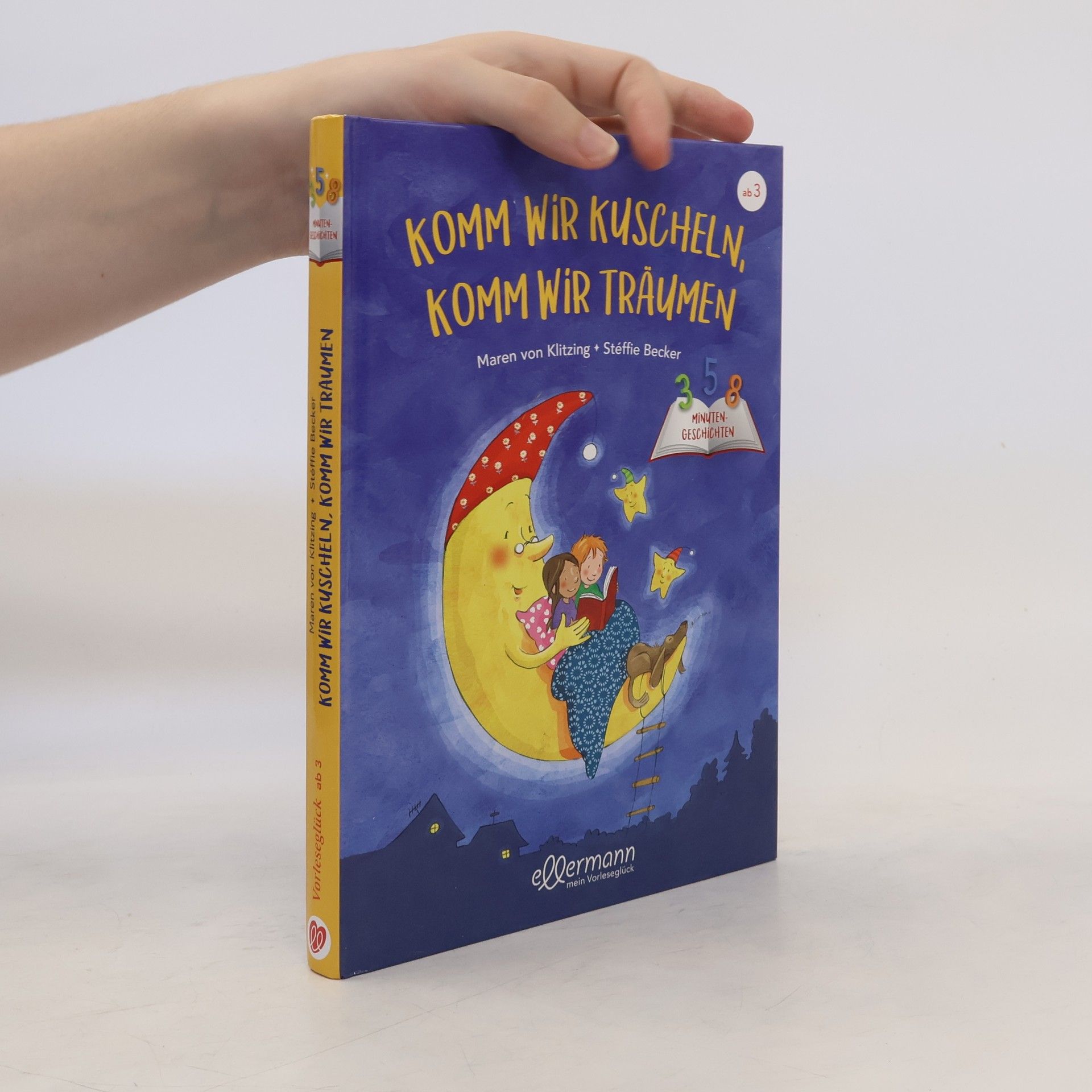 Maren von Klitzing Komm wir kuscheln, komm wir träumen