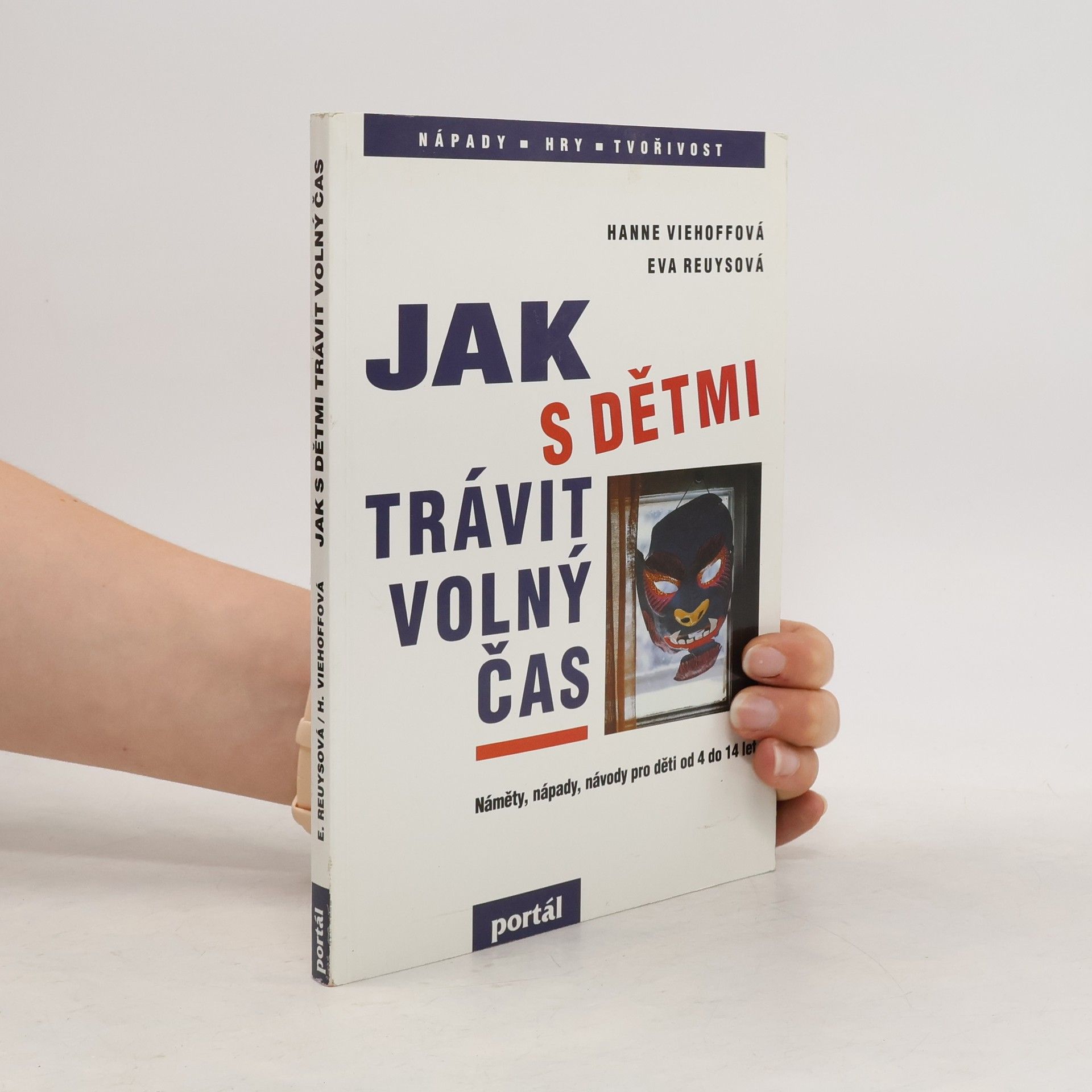 Eva Reuys Jak s dětmi trávit volný čas