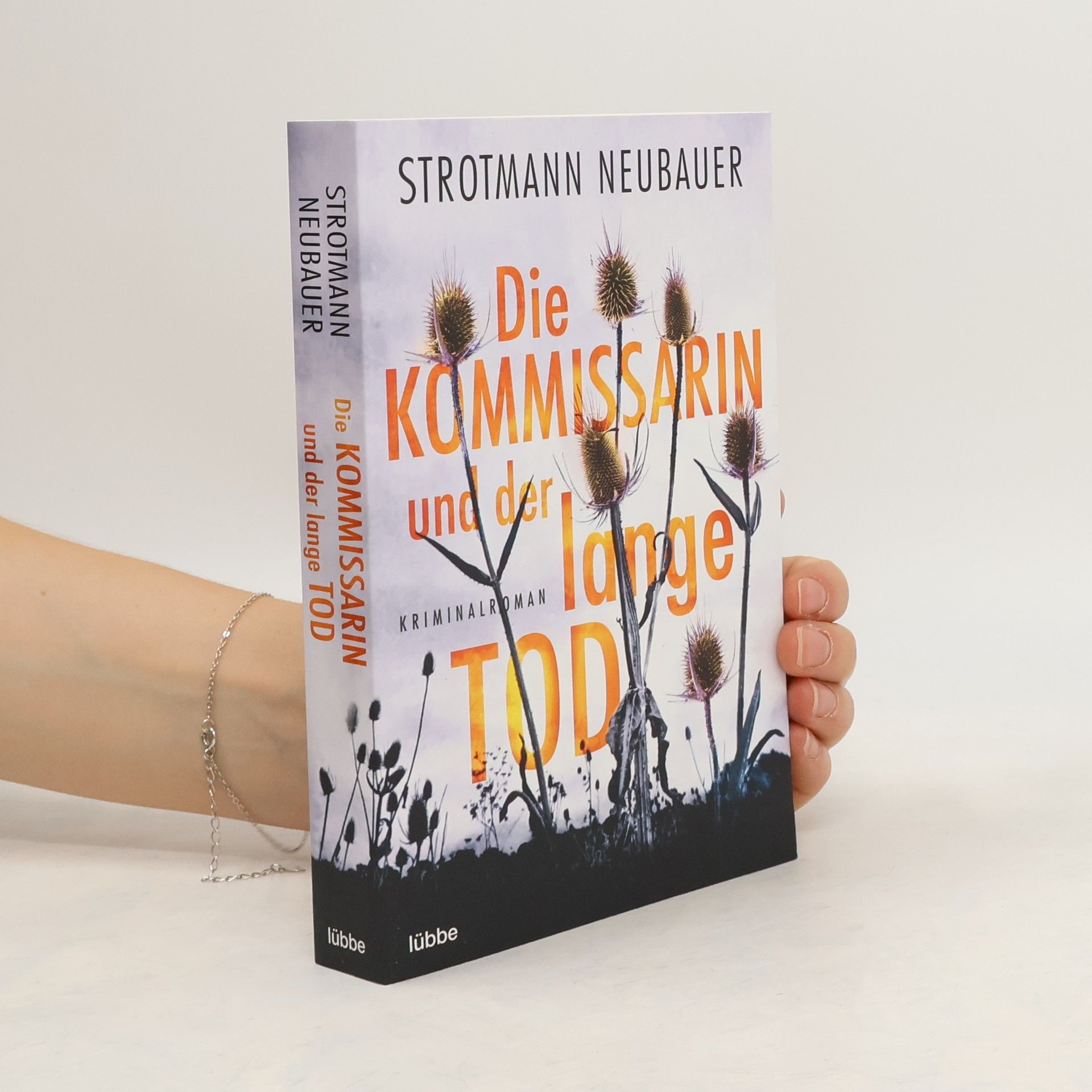 Peter Strotmann Die Kommissarin und der lange Tod
