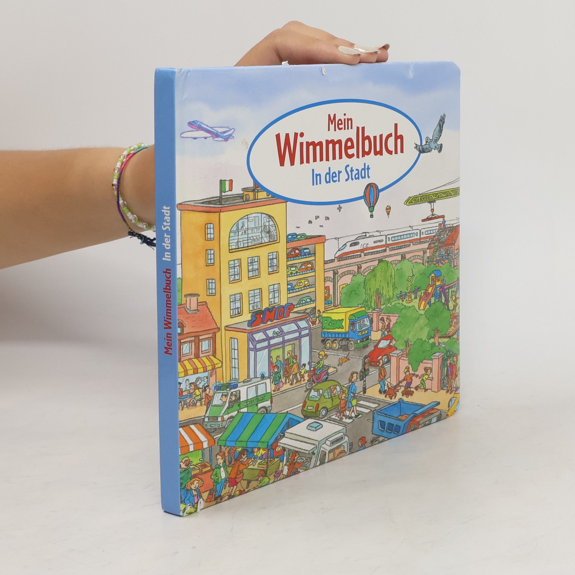 kolektiv Mein Wimmelbuch. In der Stadt