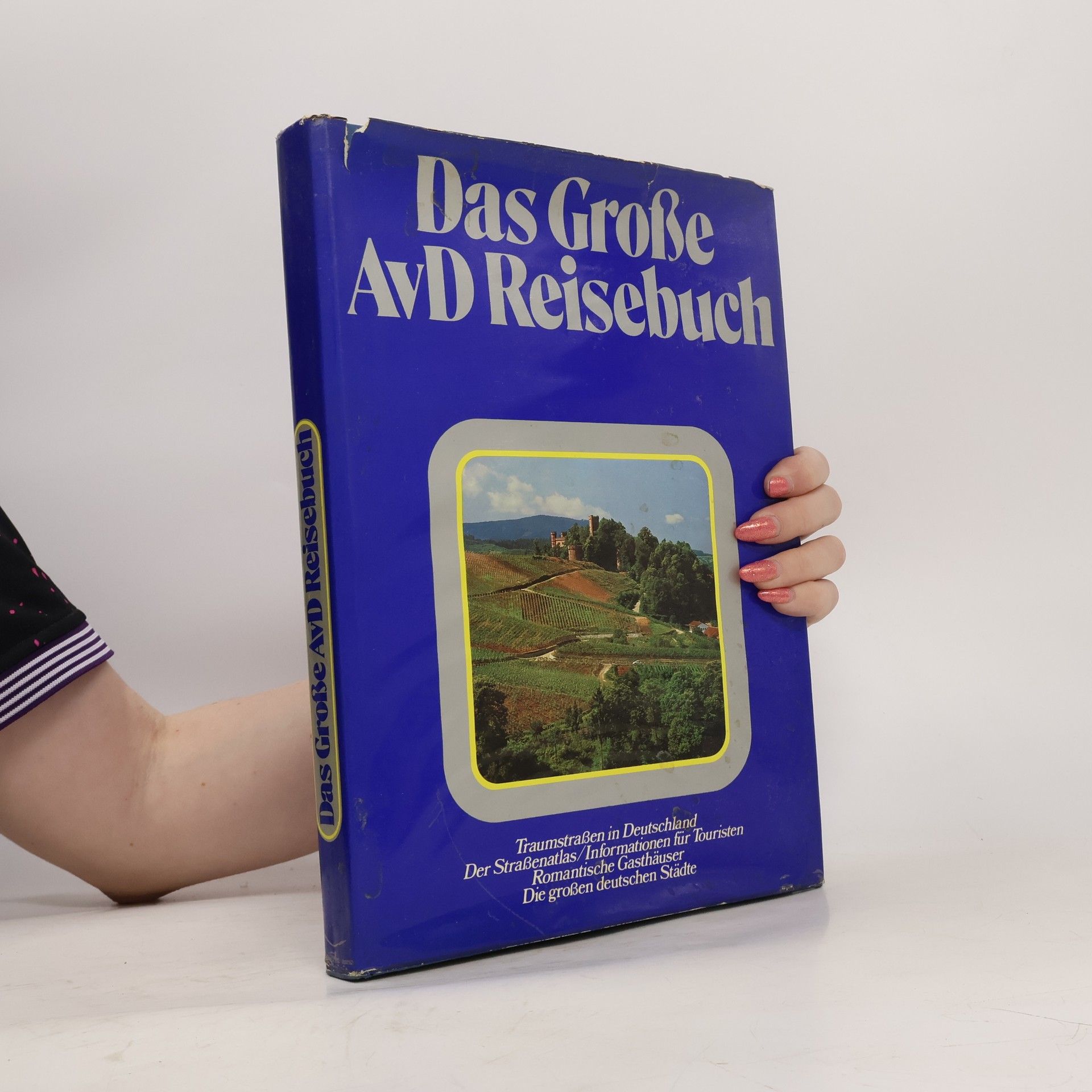 kolektiv Das Große AvD Reisebuch