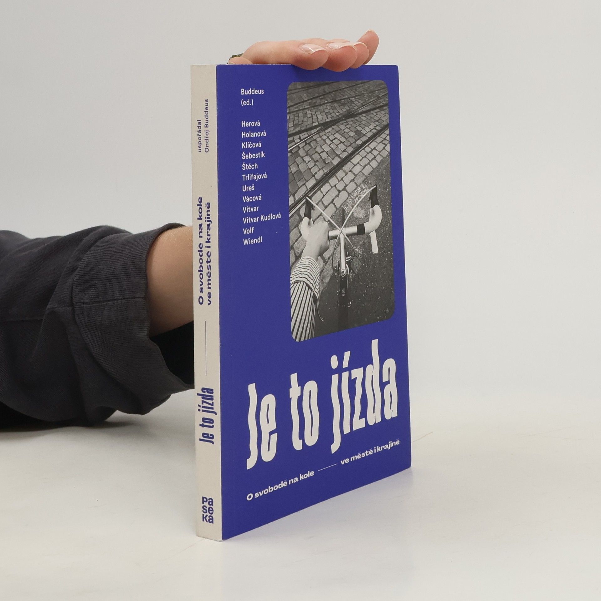 Collective Je to jízda : o svobodě na kole - ve městě i krajině