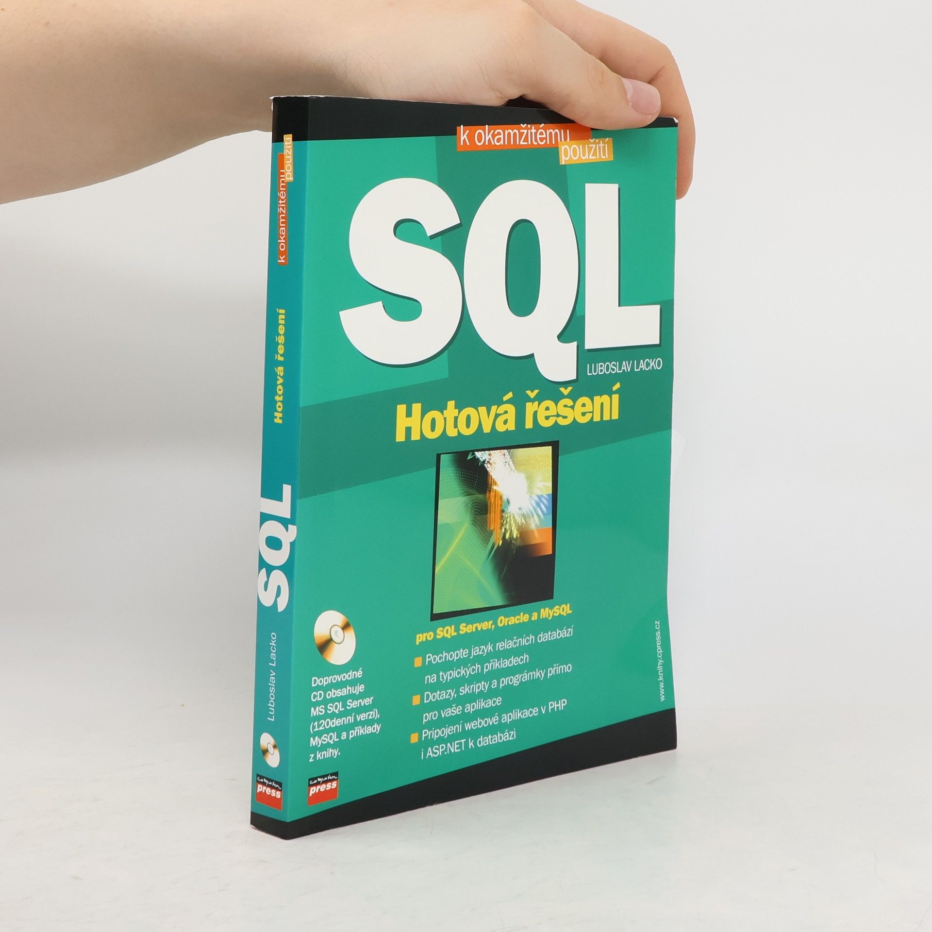 Ľuboslav Lacko SQL: Hotová řešení