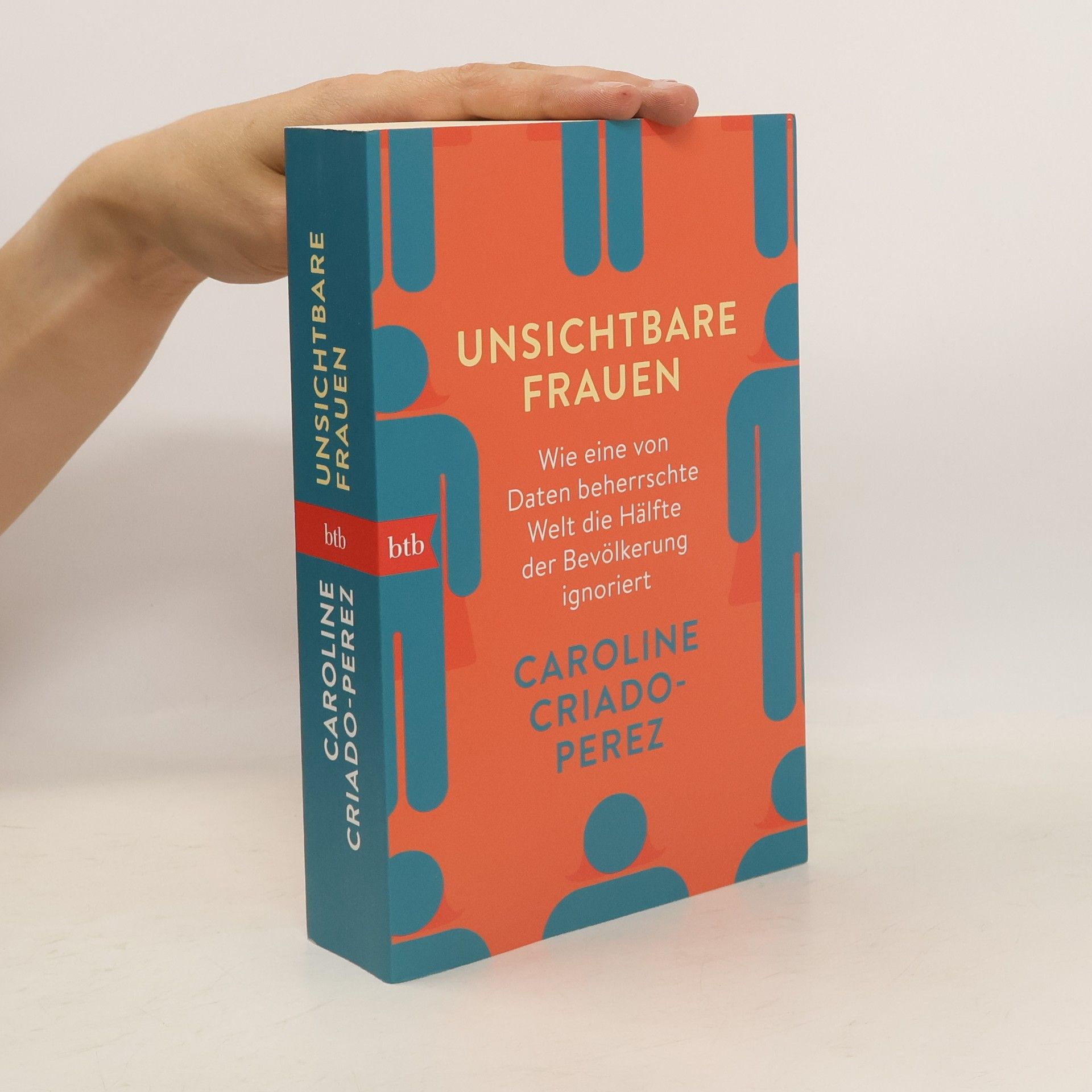Caroline Criado-Perez Unsichtbare Frauen