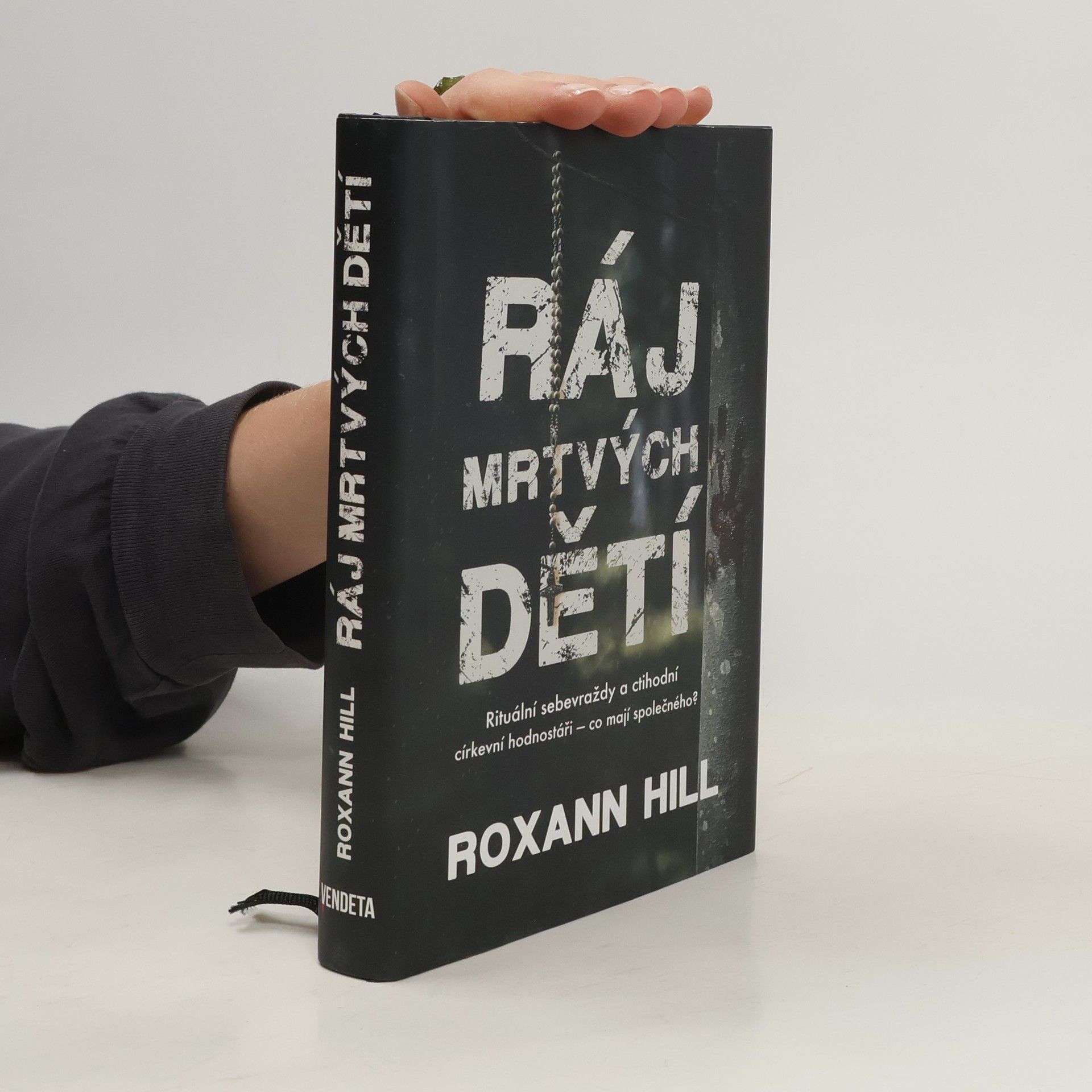 Roxann Hill Ráj mrtvých dětí
