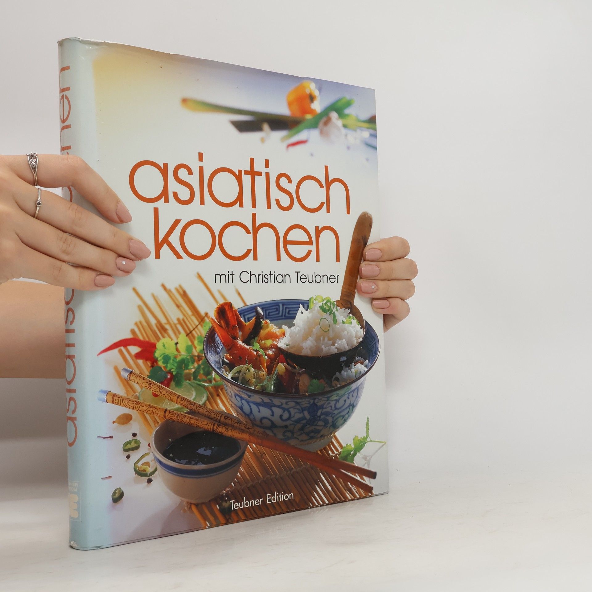 Christian Teubner Asiatisch kochen