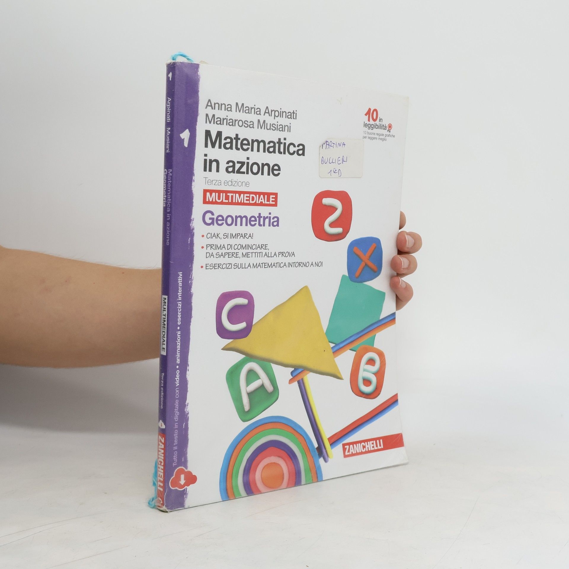 Anna Maria Arpinati Matematica in azione. Multimediale. Geometria