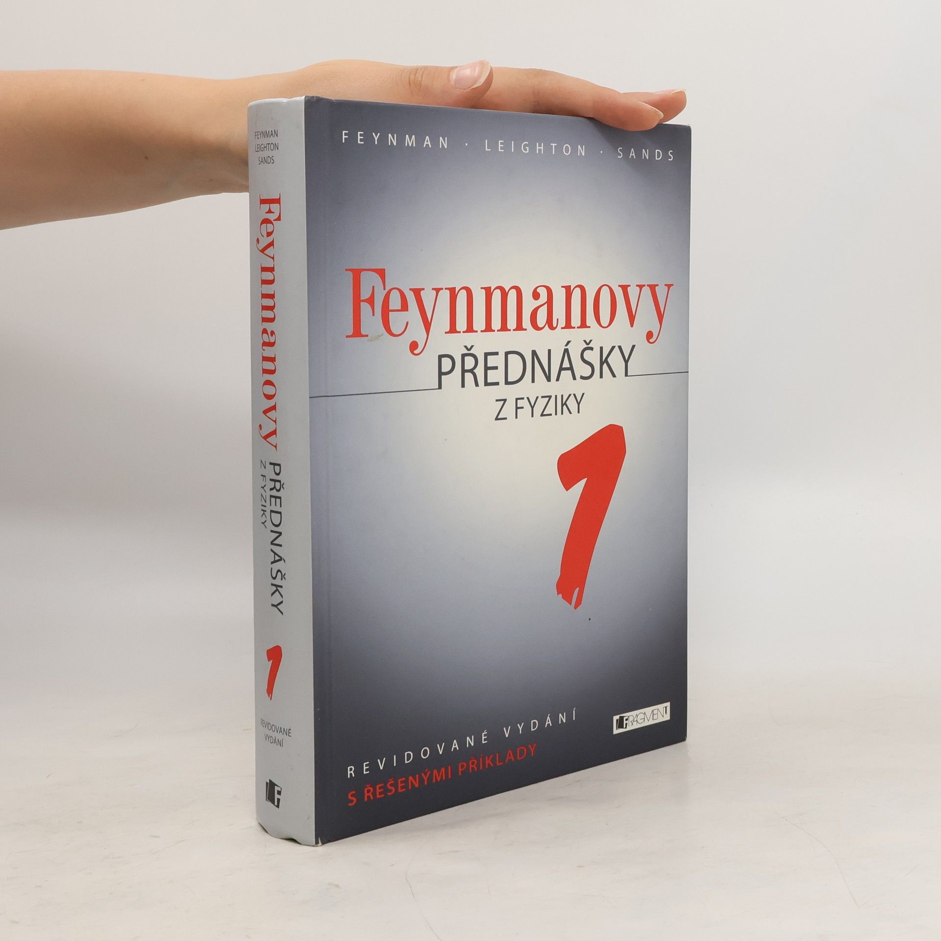 Ivan Štoll Feynmanovy přednášky z fyziky. Revidované vydání s řešenými příklady. 1