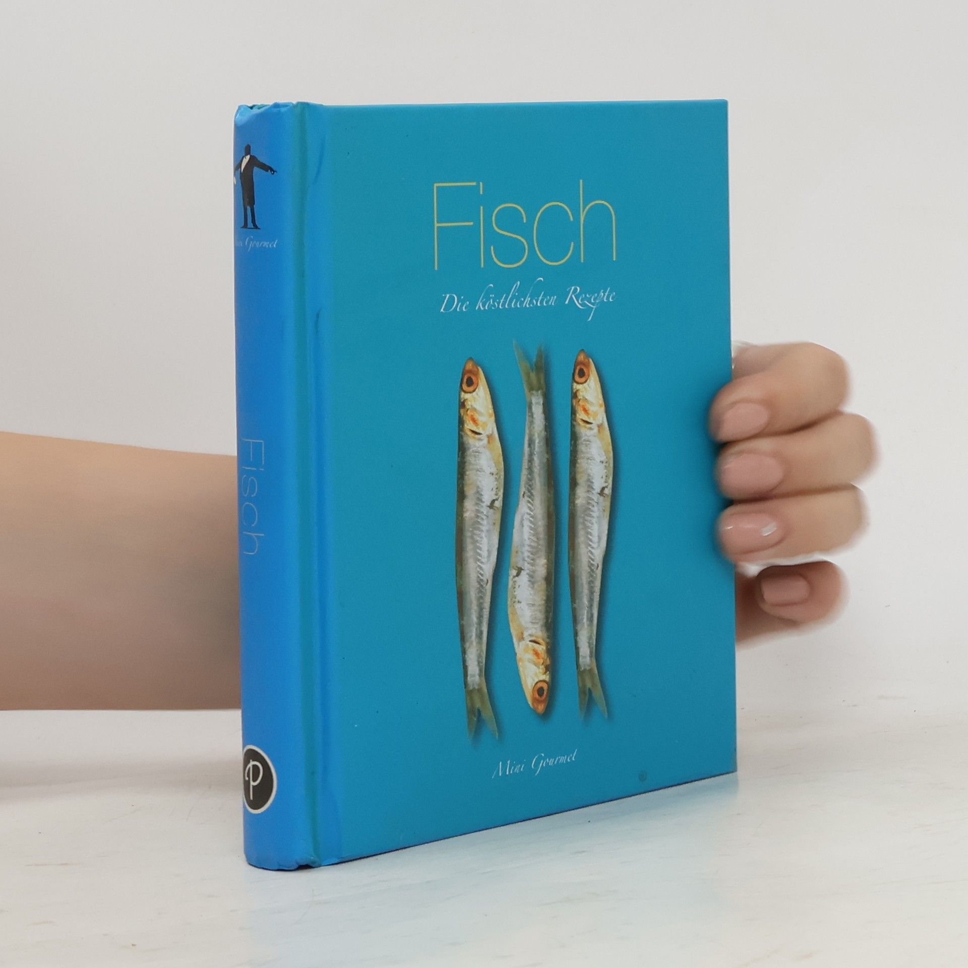 Collectif d'auteurs Fisch : Die köstlichsten Rezepte