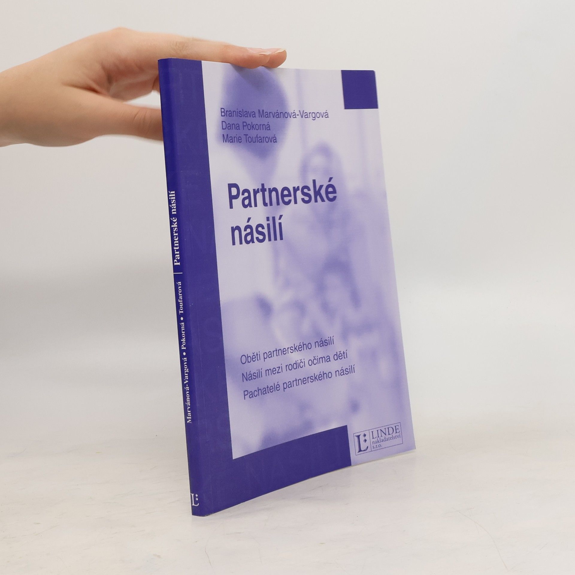Dana Pokorná Partnerské násilí