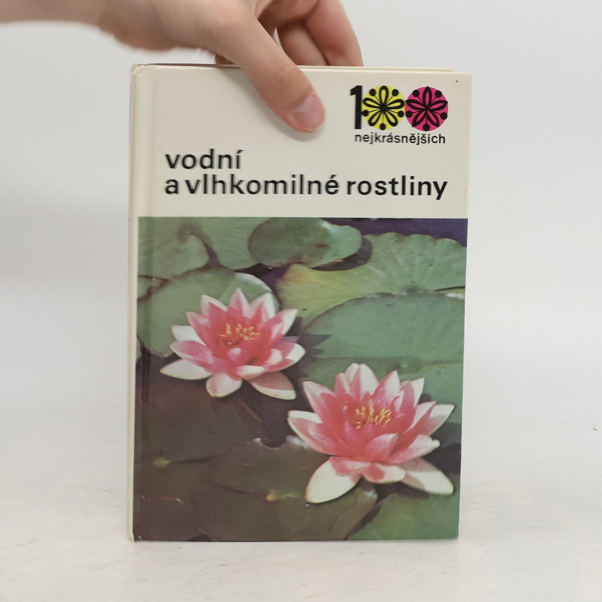 Vlastimil Vaněk Vodní a vlhkomilné rostliny