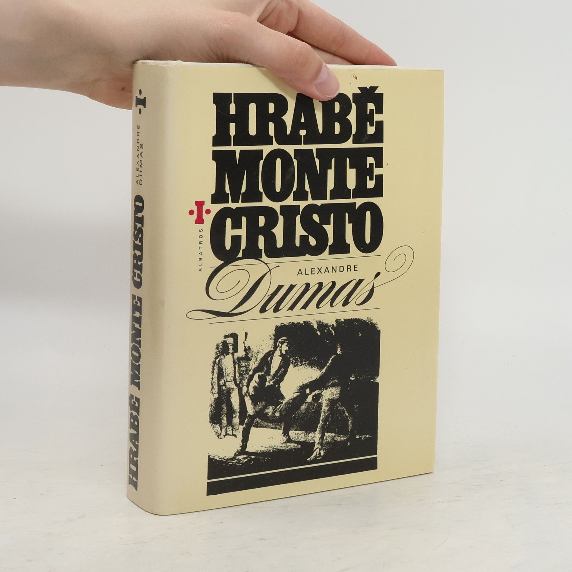 Alexandre Dumas Hrabě Monte Cristo I