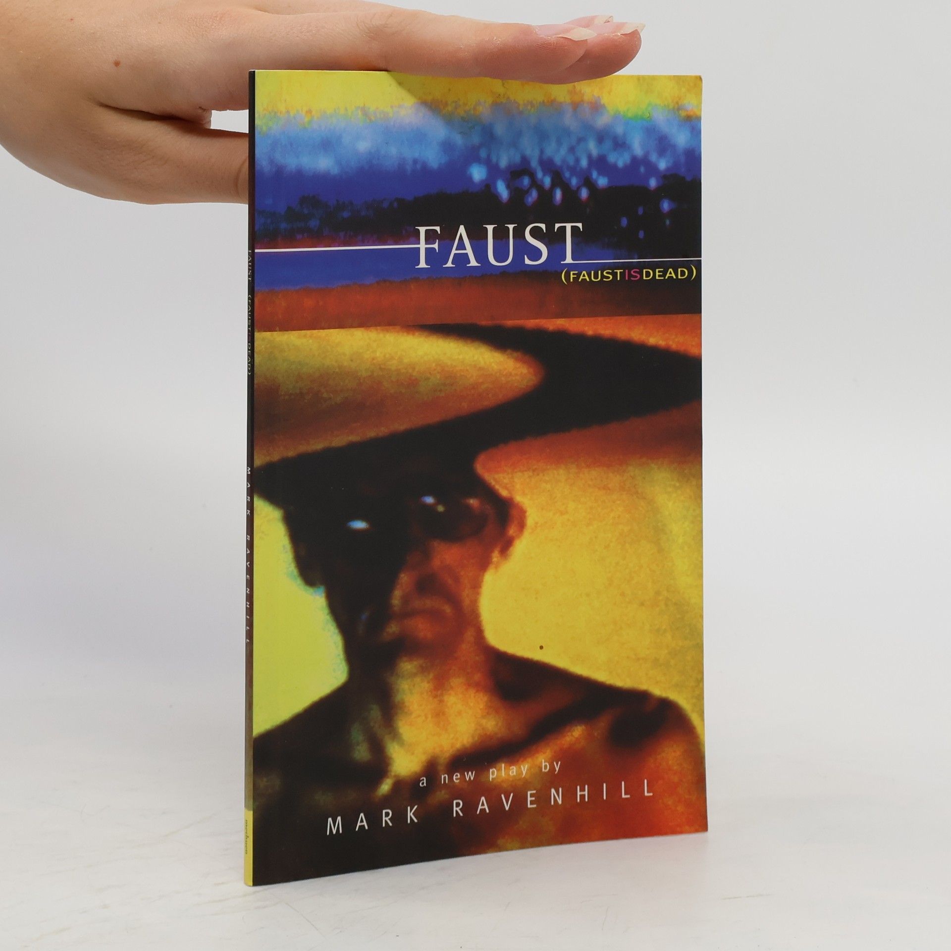 Mark Ravenhill Faust