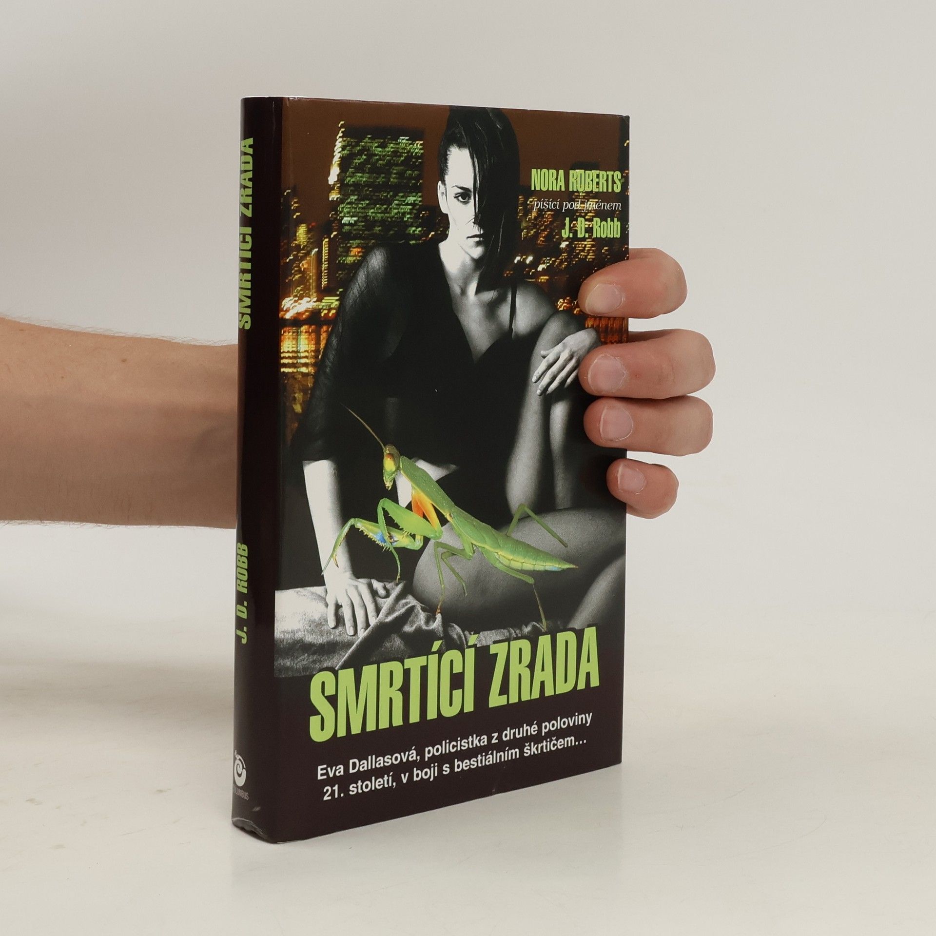 Nora Roberts Smrtící zrada