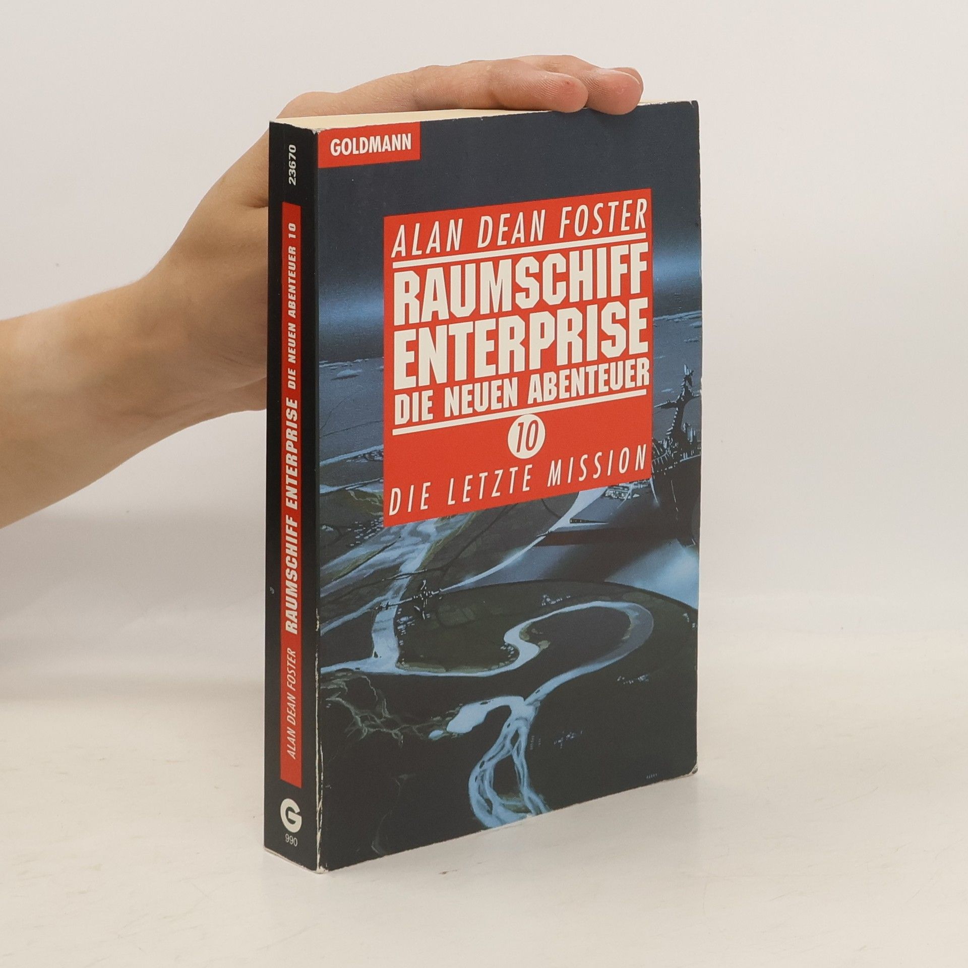 Alan Dean Foster Raumschiff Enterprise. Die neuen Abenteuer