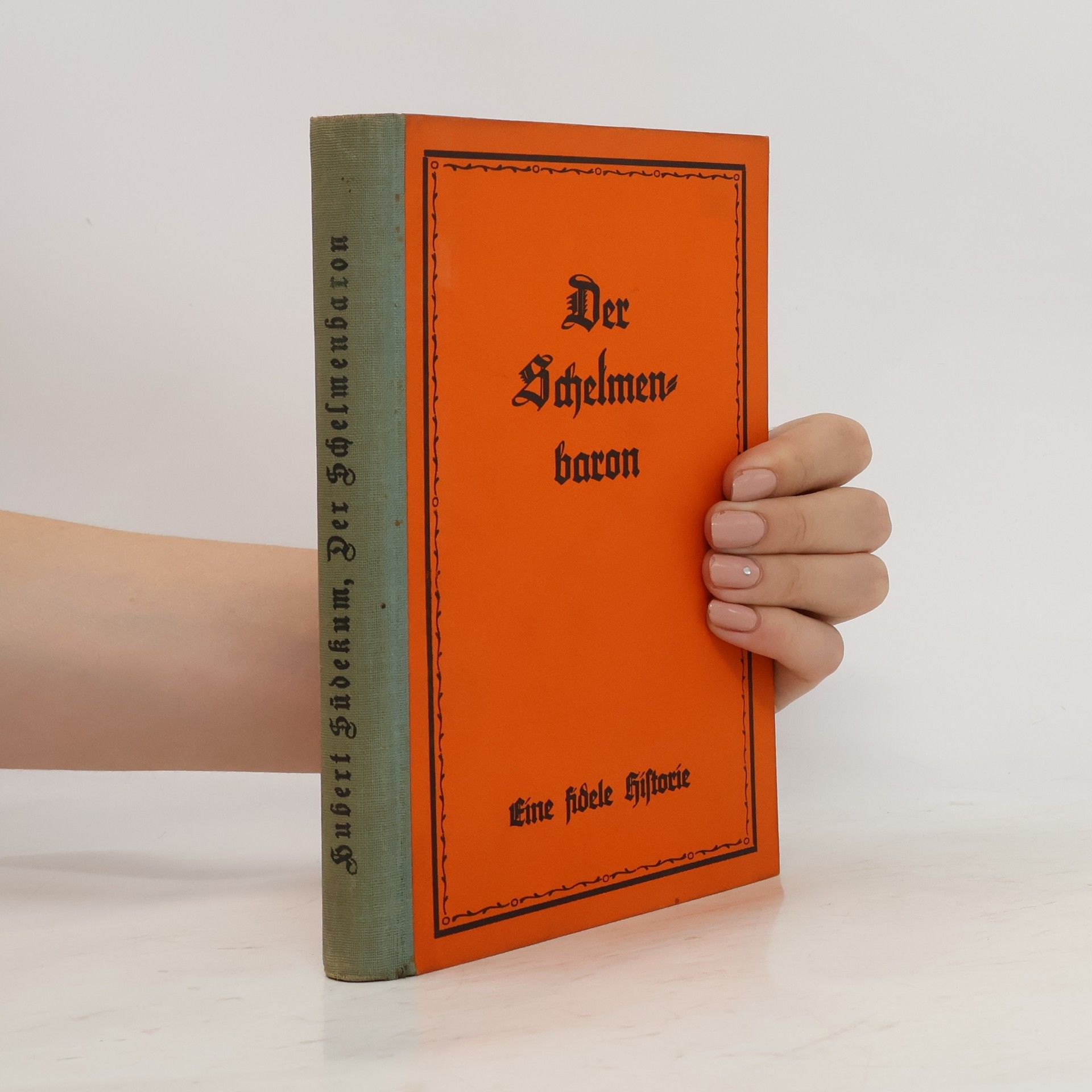 Hubert Südekum Der Schelmenbaron