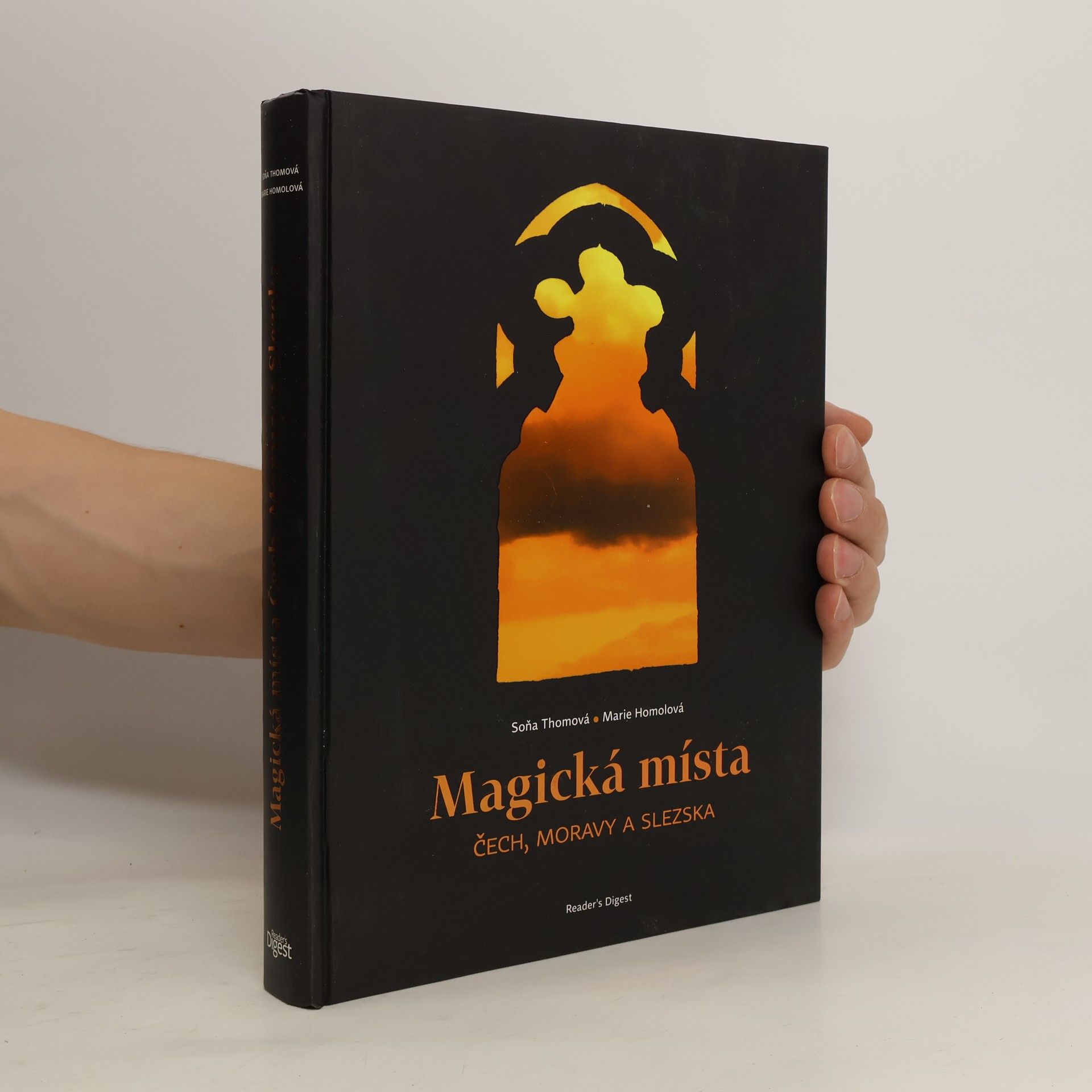 Soňa Thomová Magická místa Čech, Moravy a Slezska