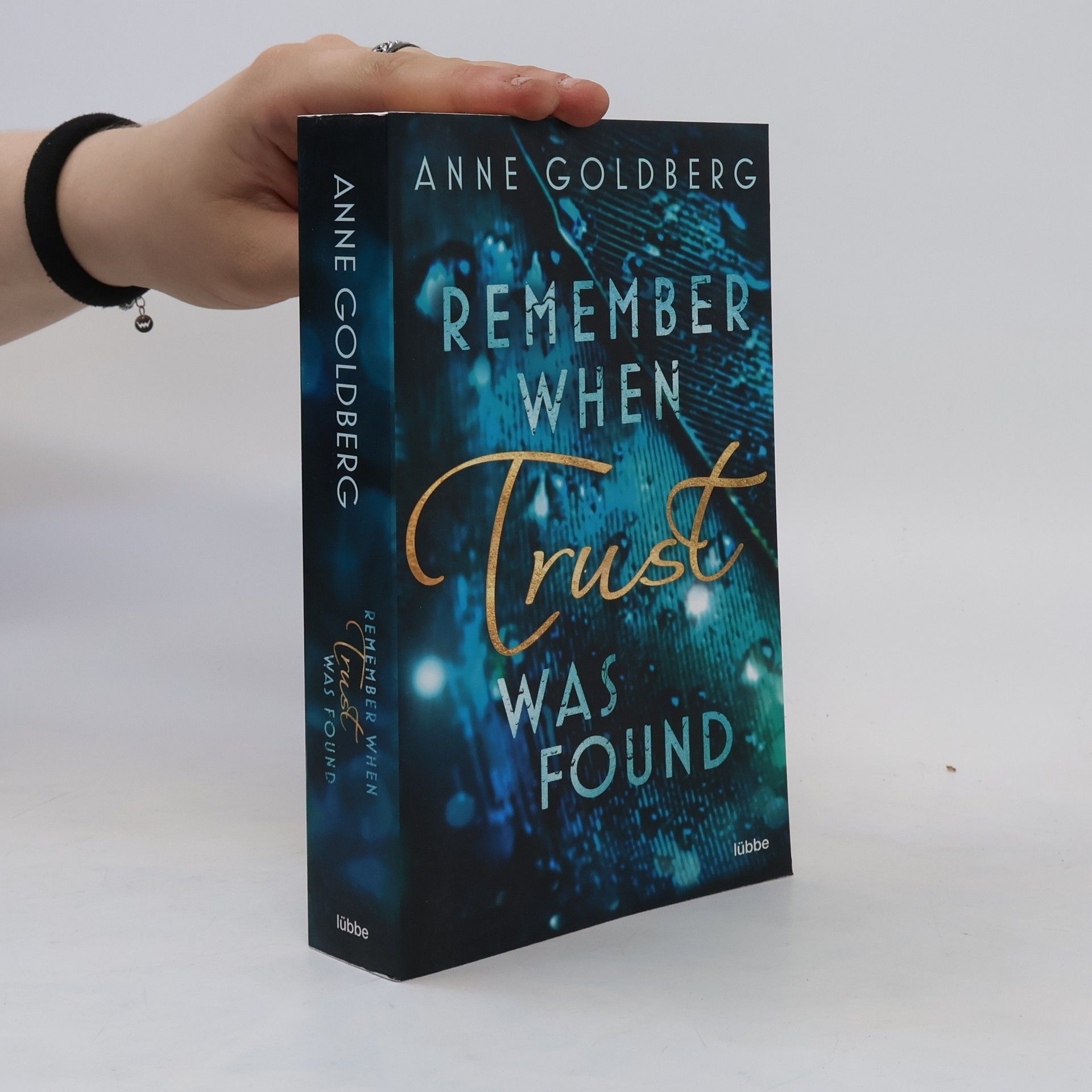 Anne Goldberg Remember when trust was found