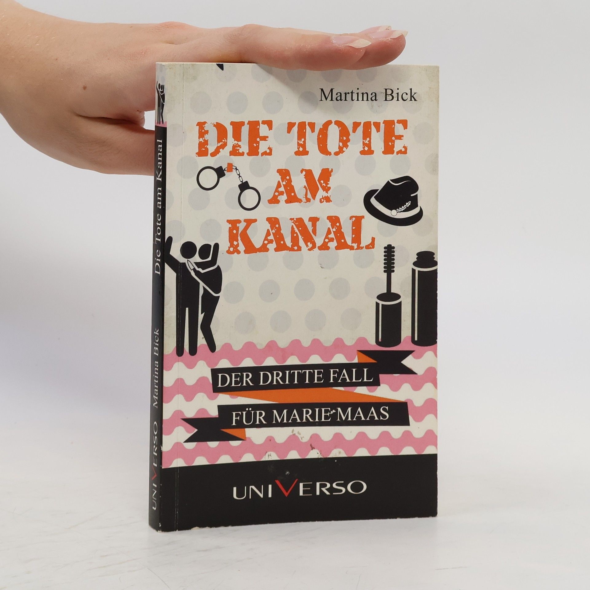 Martina Bick Die Tote am Kanal