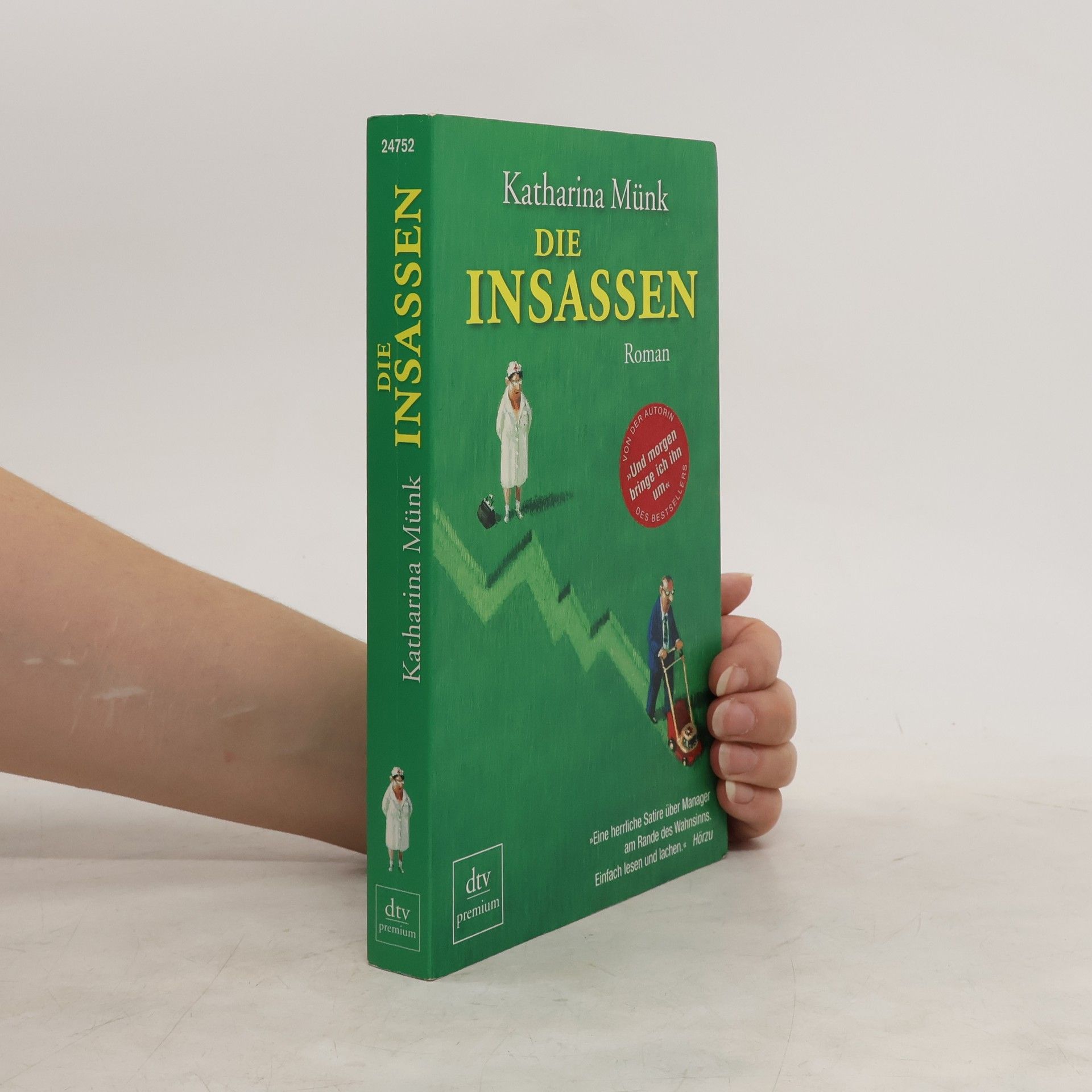 Katharina Münk Die Insassen