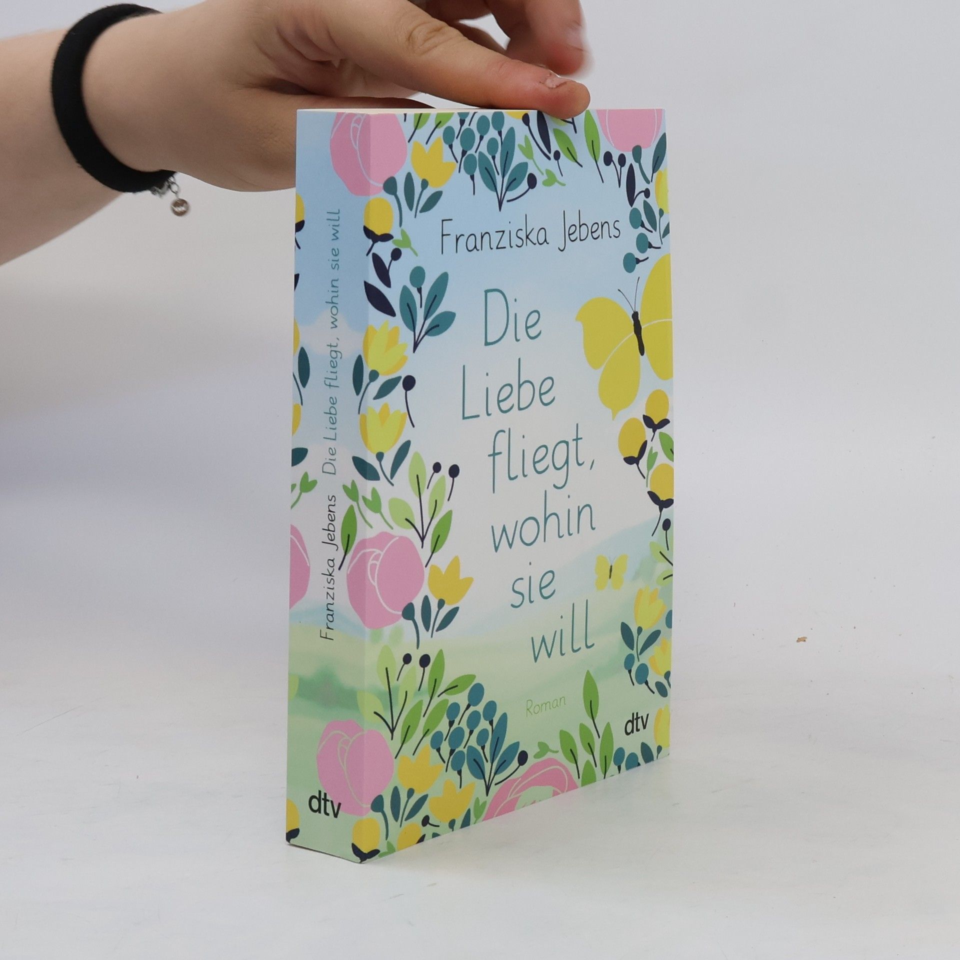 Franziska Jebens Die Liebe fliegt, wohin sie will