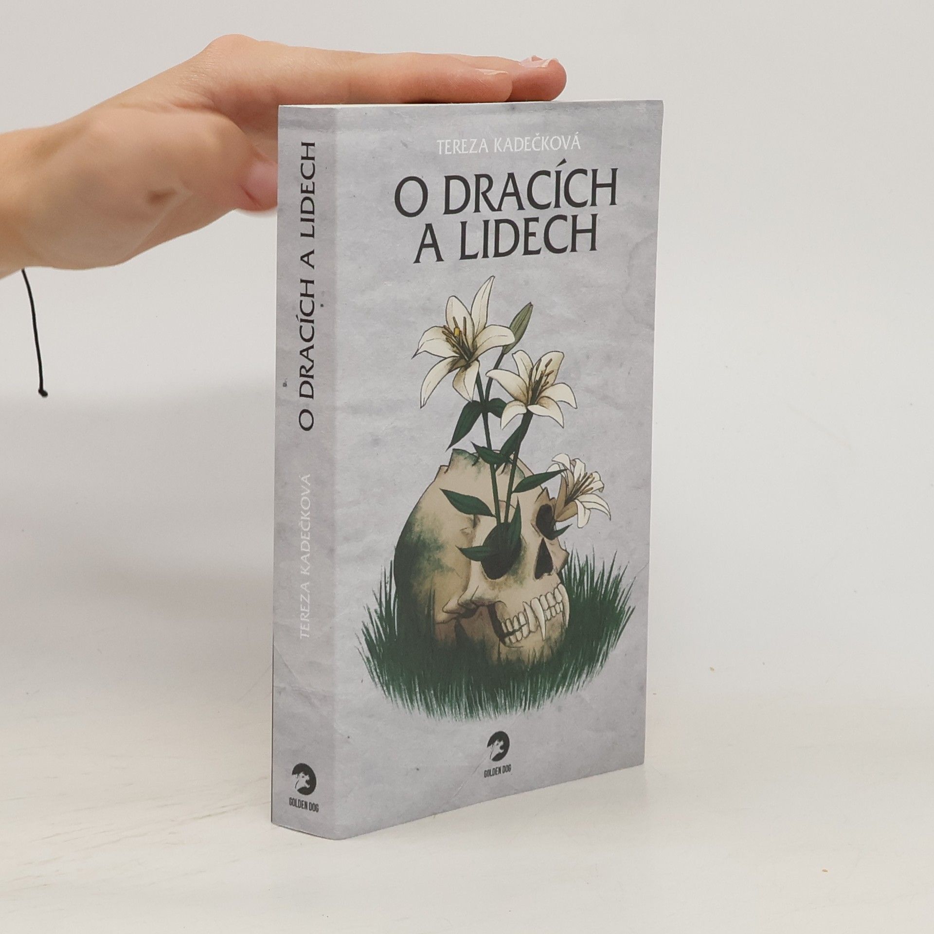 Tereza Kadečková O dracích a lidech