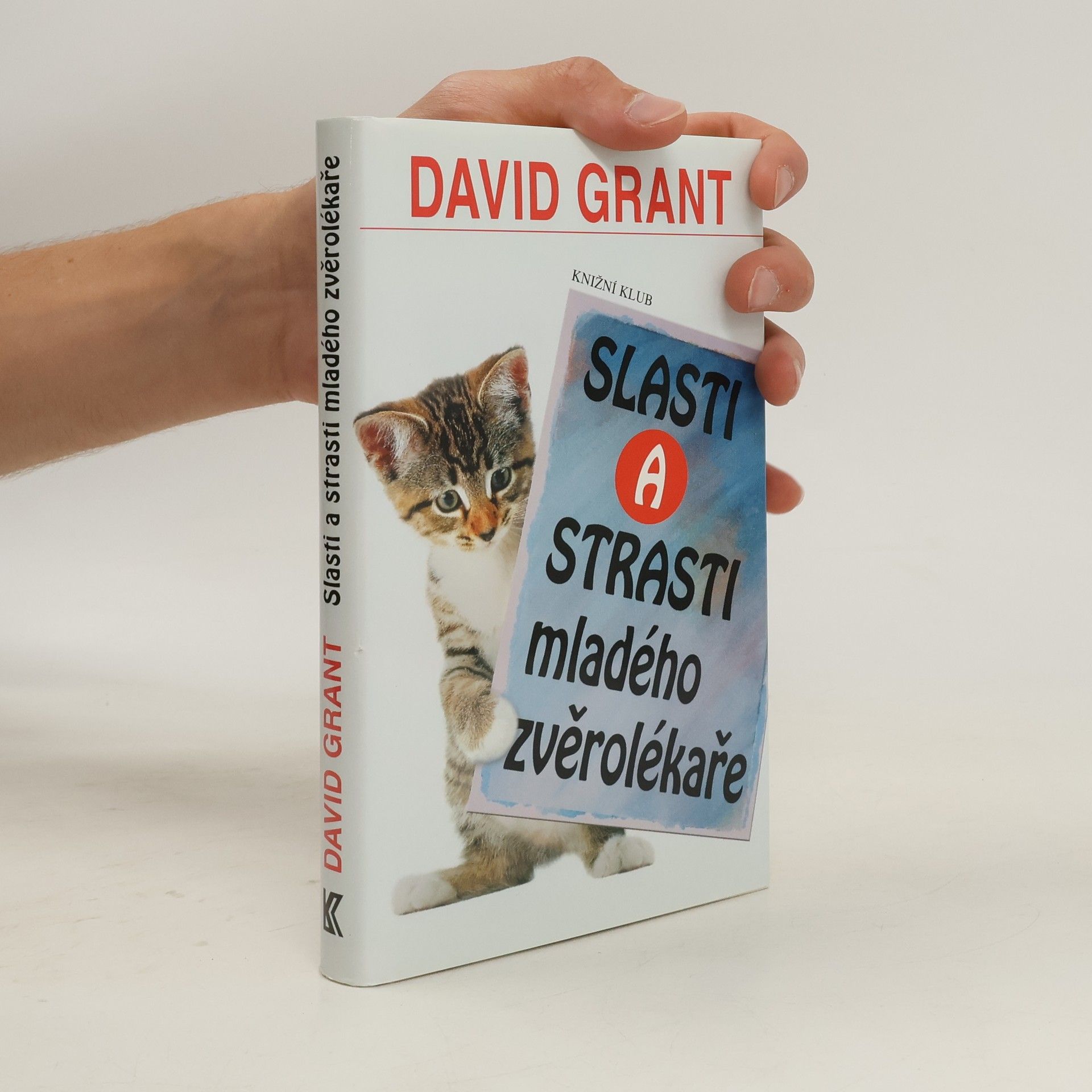 David Grant Slasti a strasti mladého zvěrolékaře