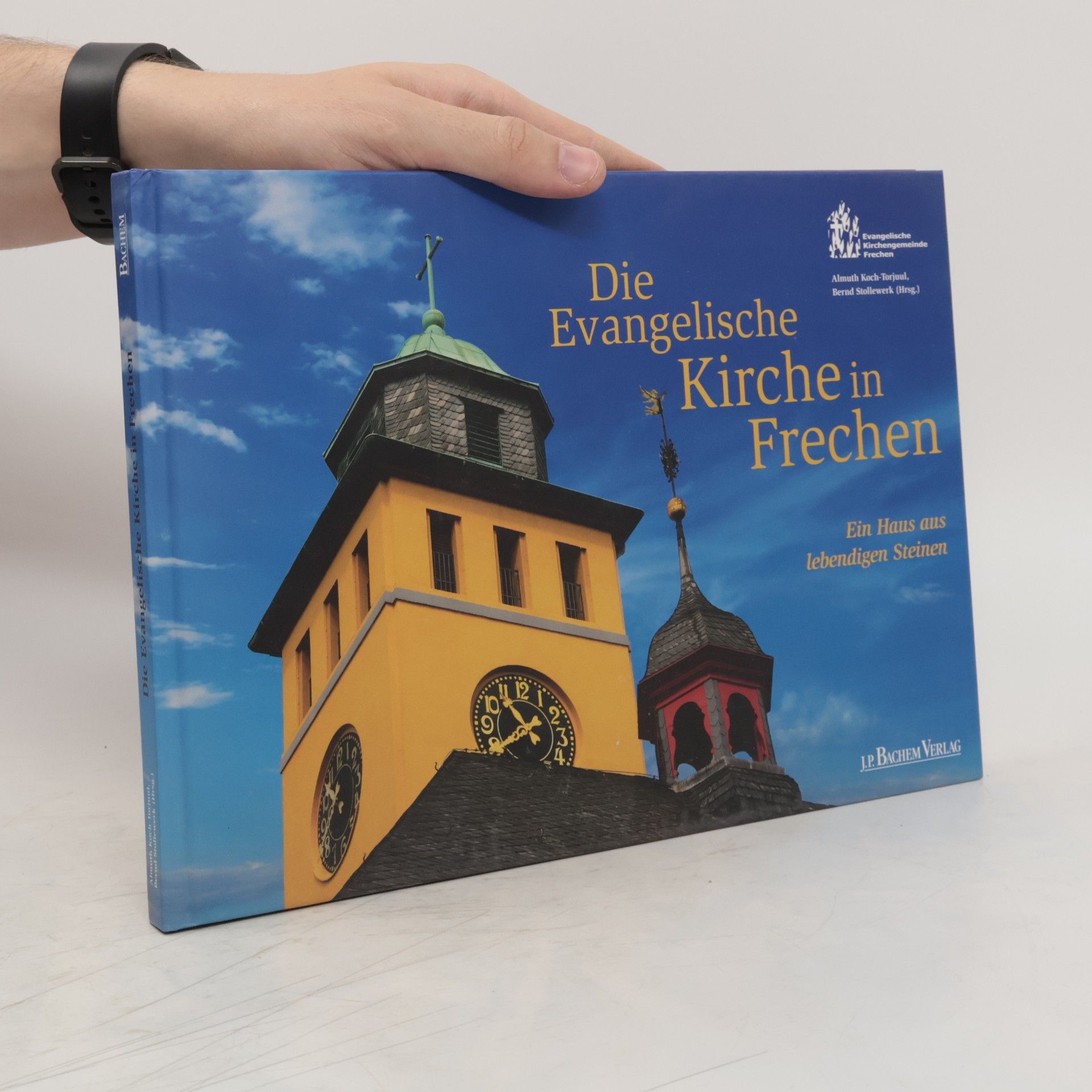 Almuth Koch-Torjuul Die Evangelische Kirche in Frechen