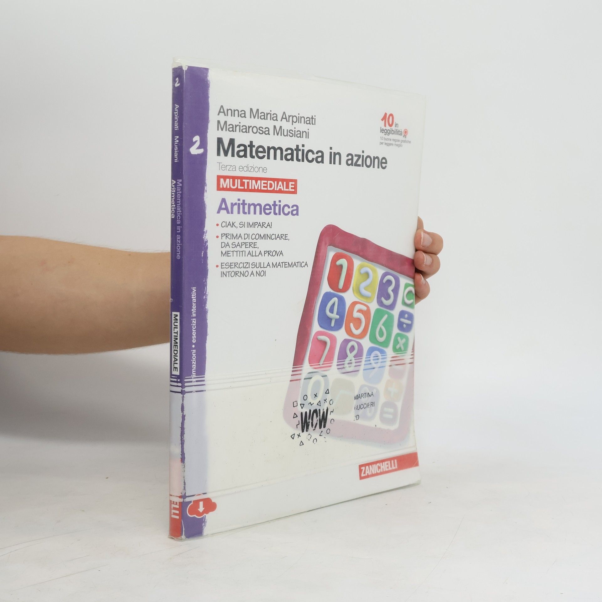 Anna Maria Arpinati Matematica in azione 2. Multimediale. Aritmetica