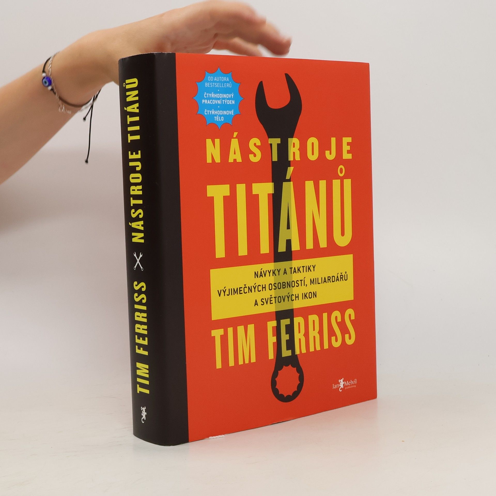 Timothy Ferriss Nástroje titánů. Návyky a taktiky výjimečných osobností, miliardářů a světových ikon