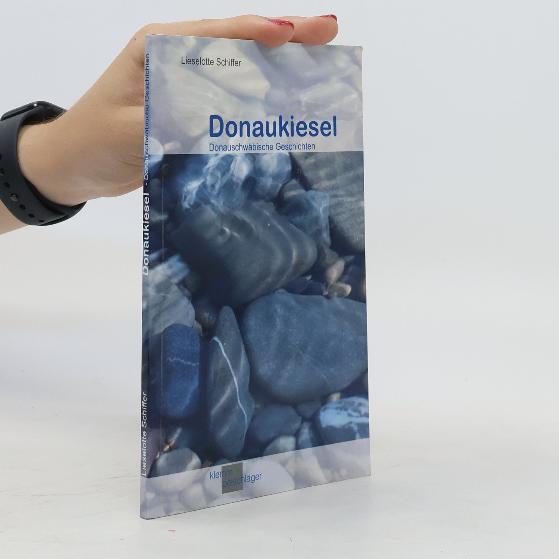 Lieselotte Schiffer Donaukiesel