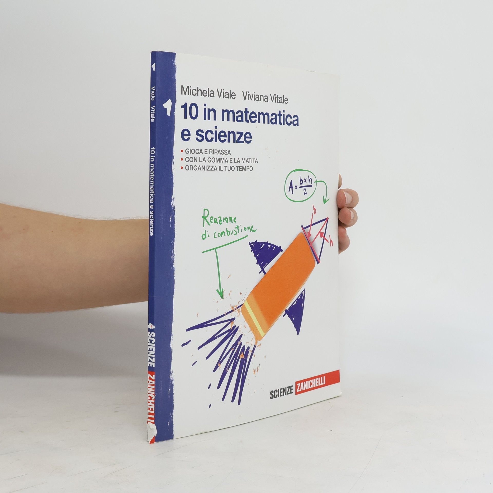 Michela Viale 10 in matematica e scienze. Per la Scuola media