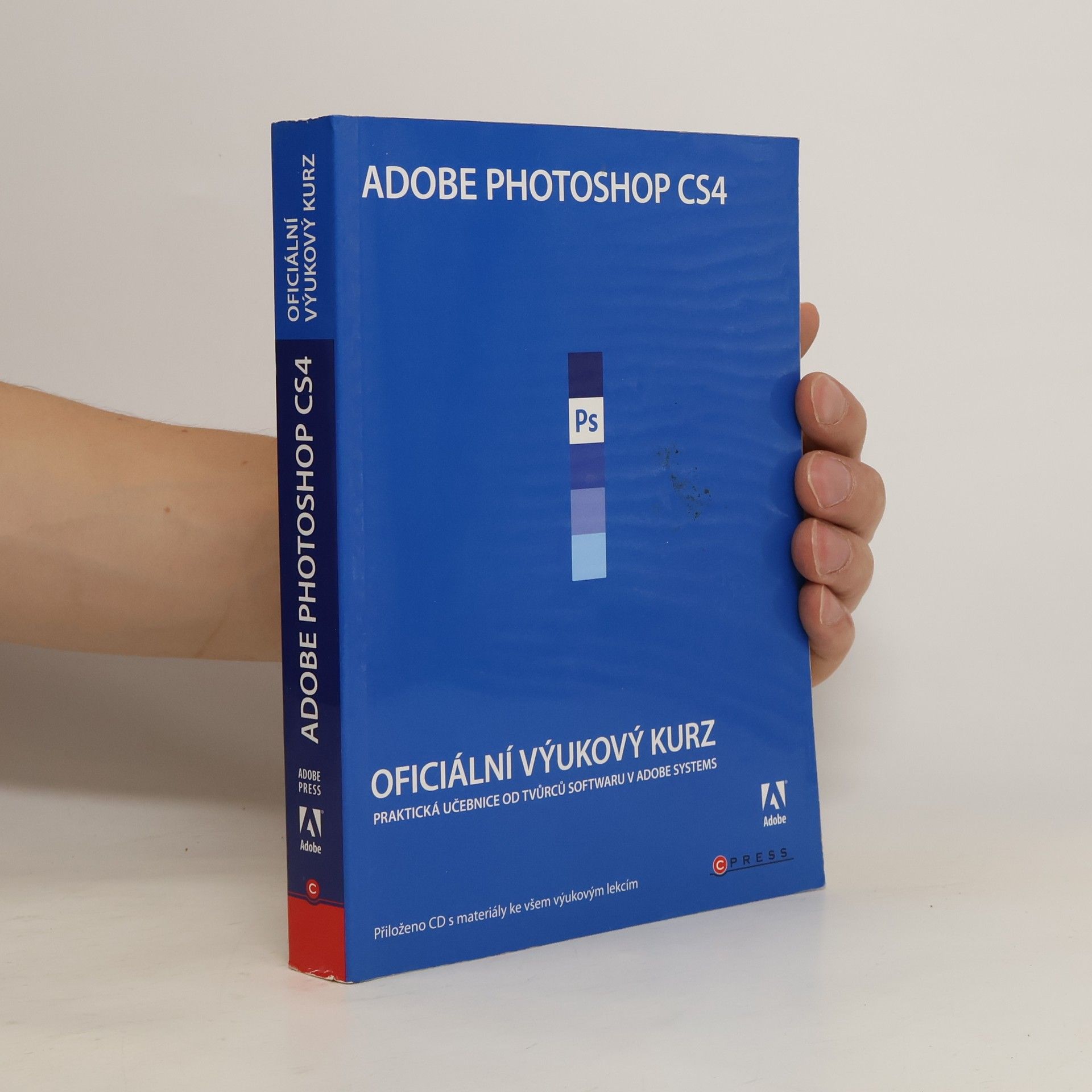 Kolektiv autorů Adobe Photoshop CS4. Oficiální výukový kurz