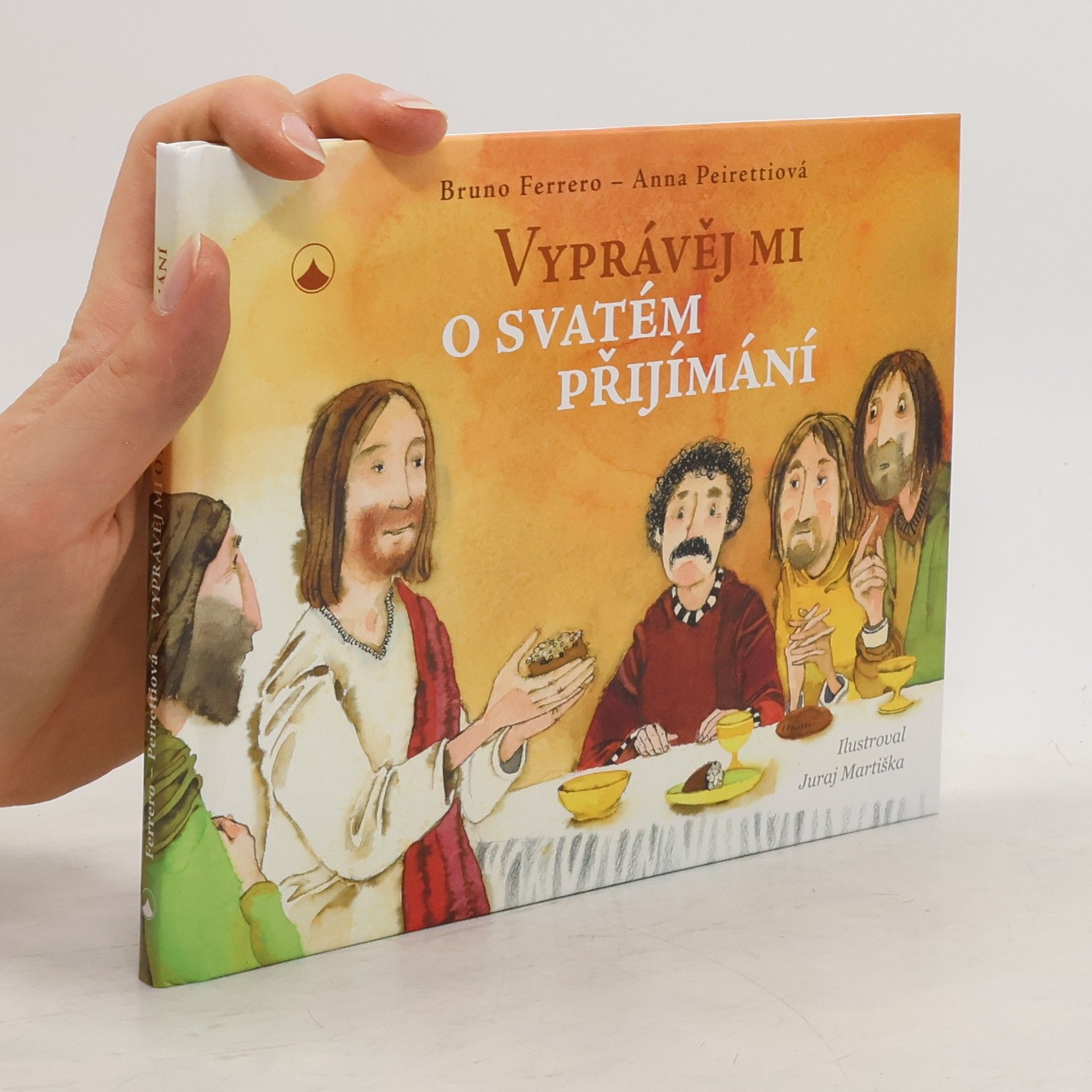 Bruno Ferrero Vyprávěj mi o svatém přijímání