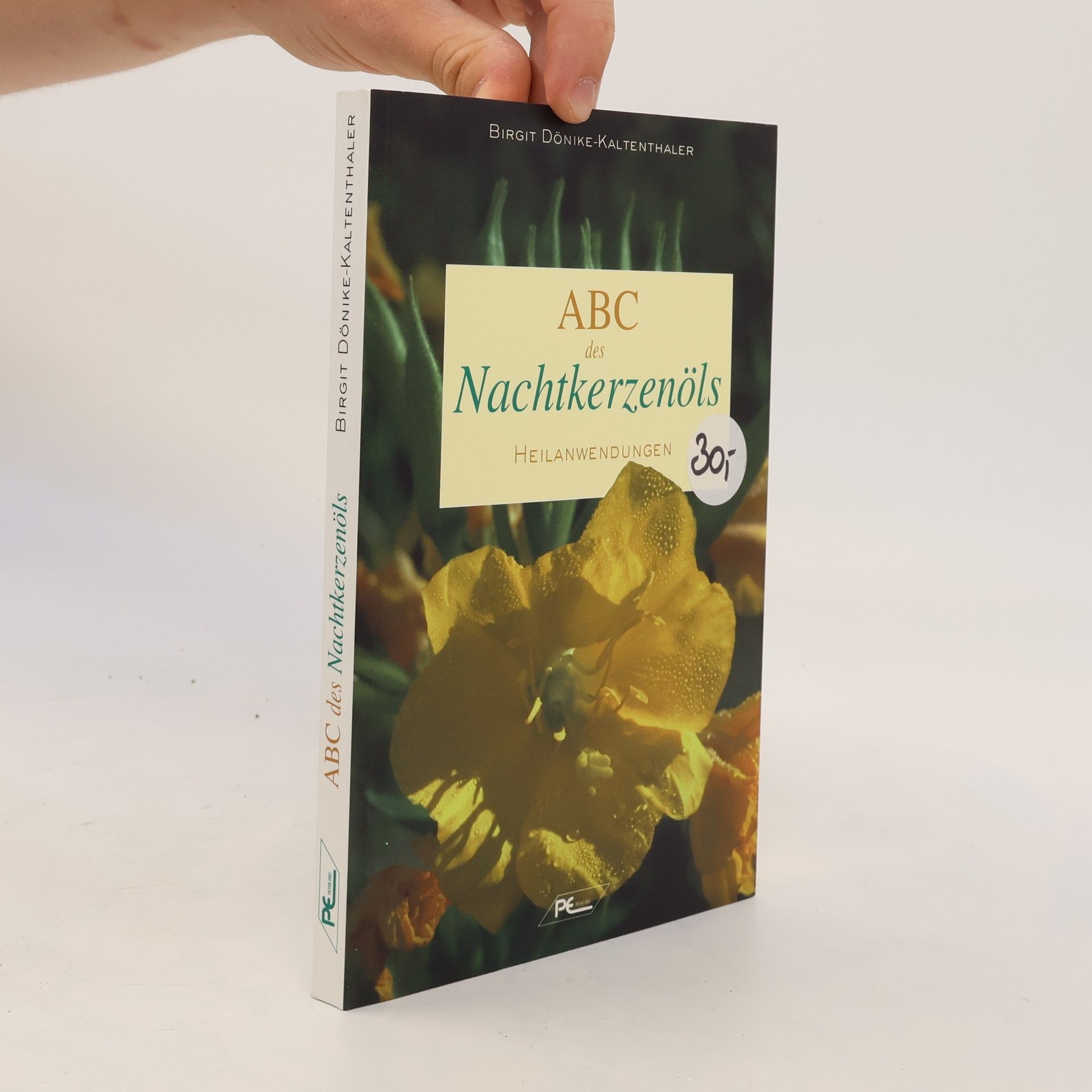 Birgit Kaltenthaler ABC des Nachtkerzenöls