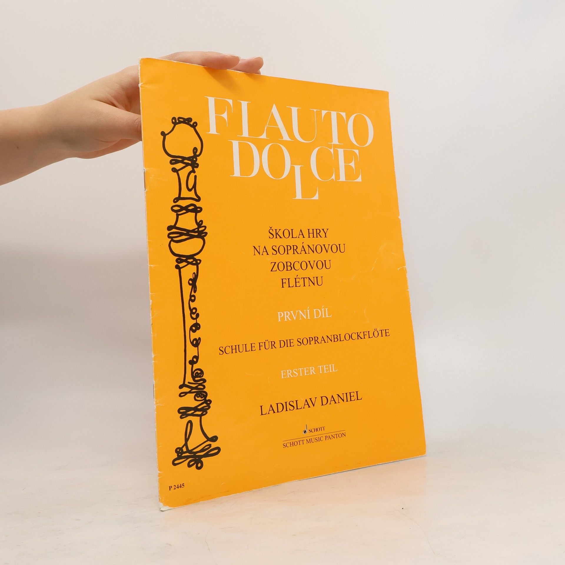 Ladislav Daniel Flauto Dolce. Díl 1. Škola hry na altovou zobcovou flétnu