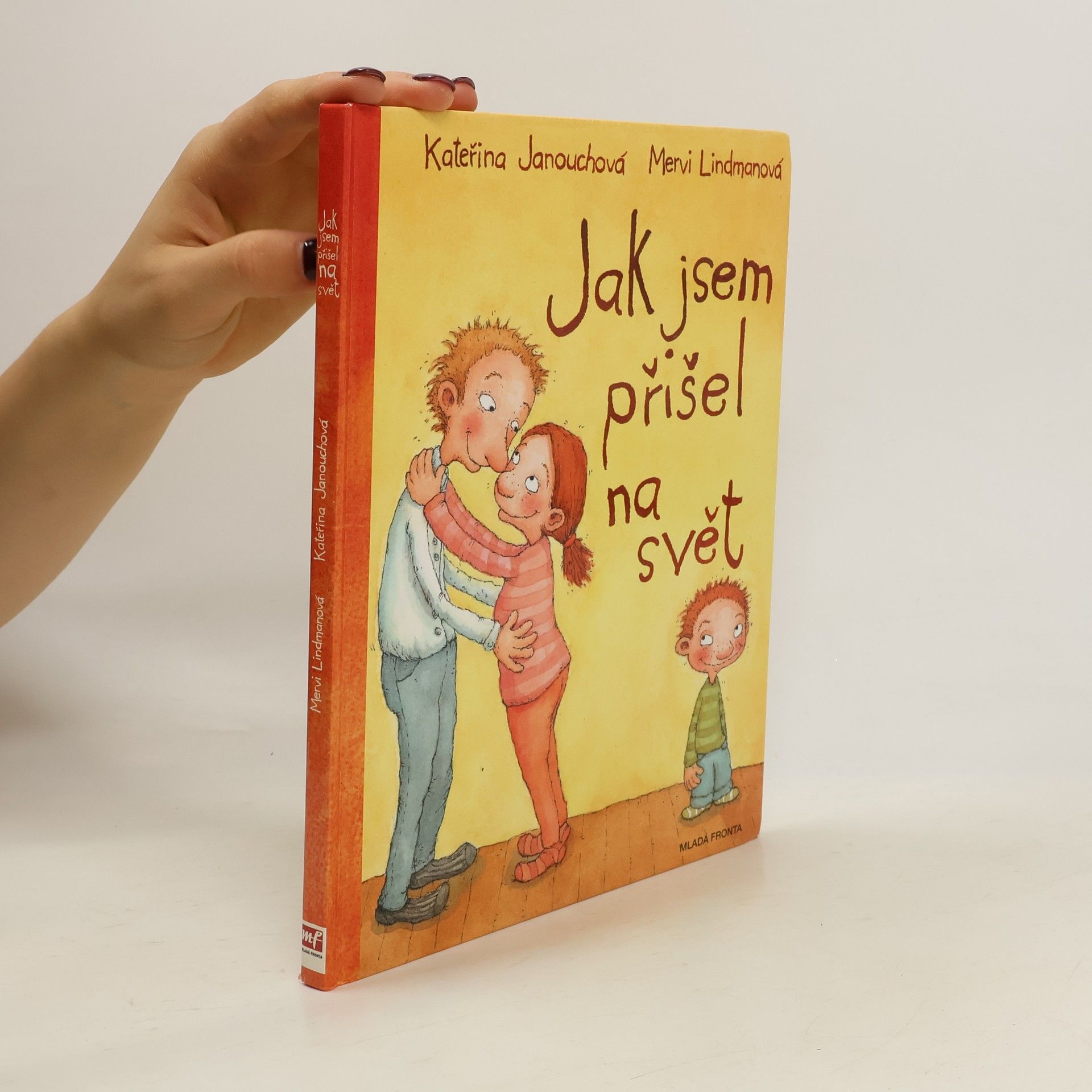 Katerina Janouch Jak jsem přišel na svět