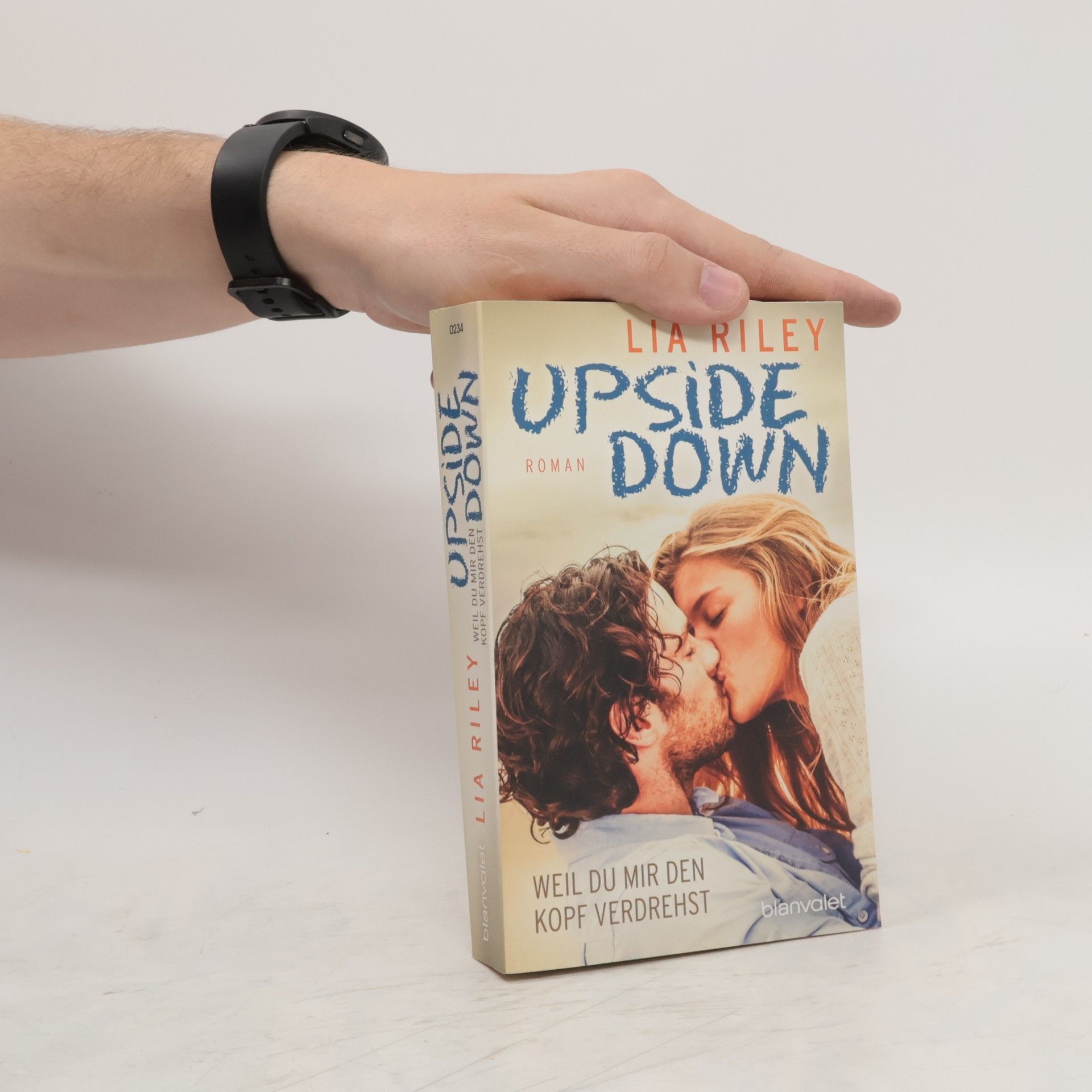 Lia Riley Upside down - weil du mir den Kopf verdrehst