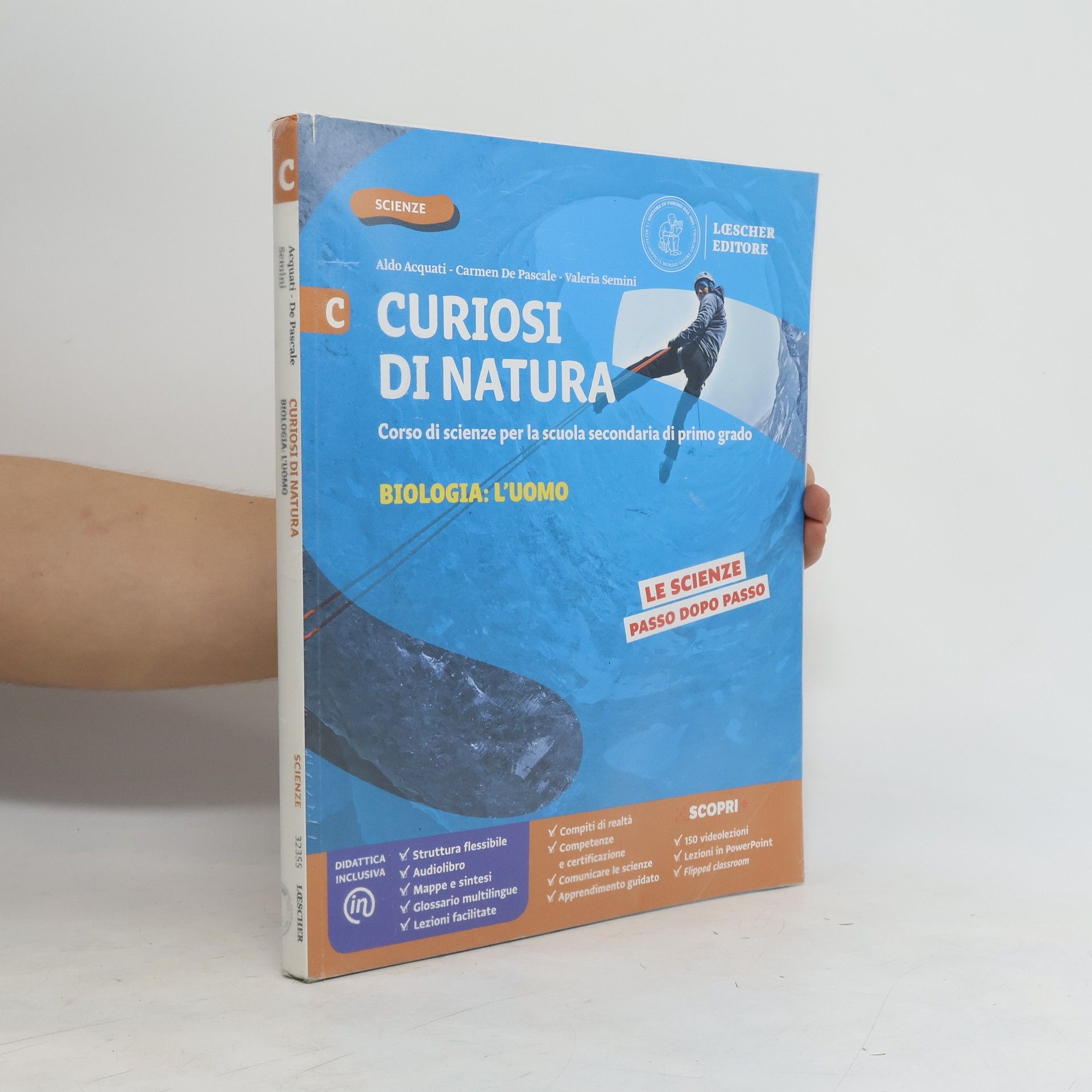 Aldo Acquati Scienze. Curiosi di natura. Volume C. Biologia. L'uomo