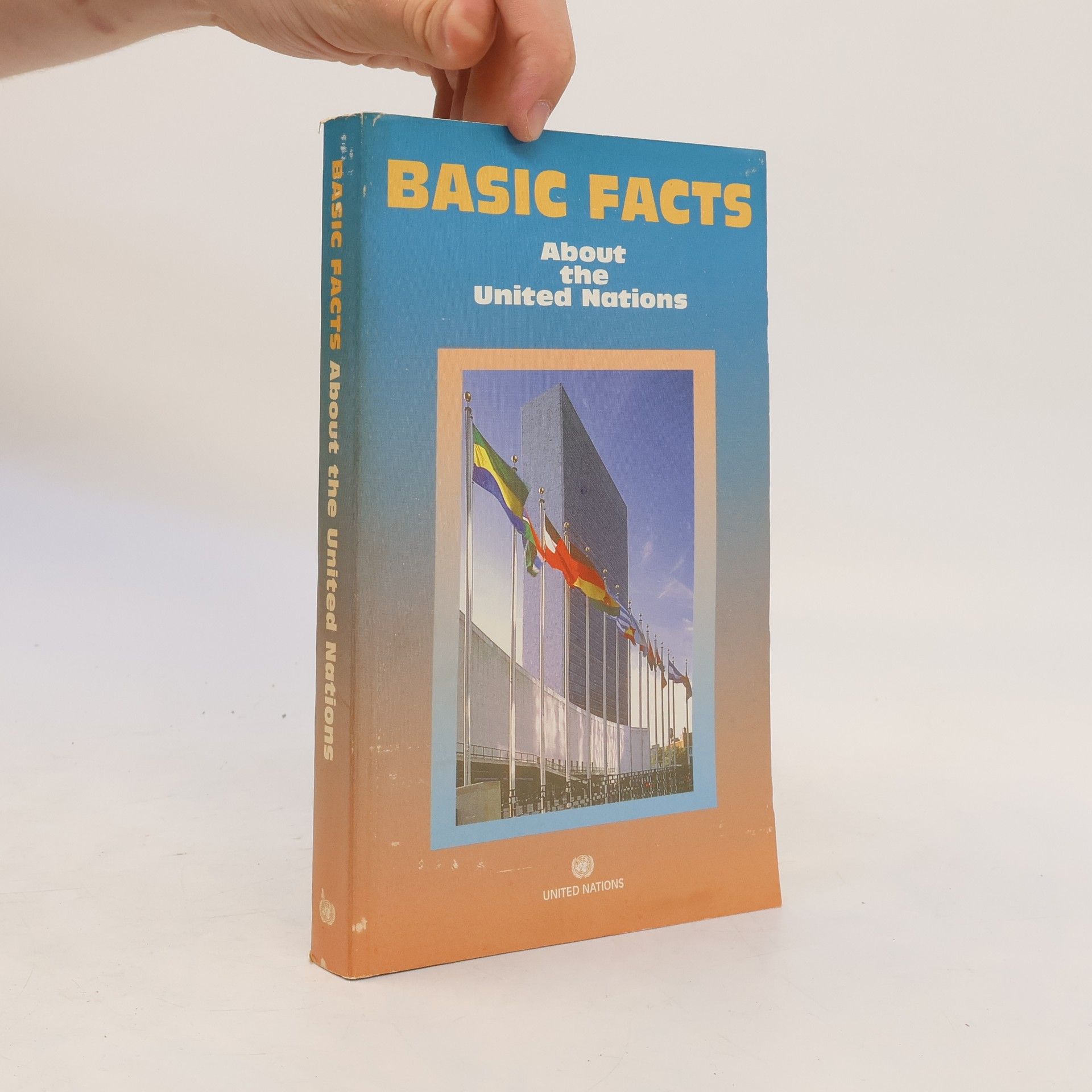 AA.VV. Basics Facts about the United Nations