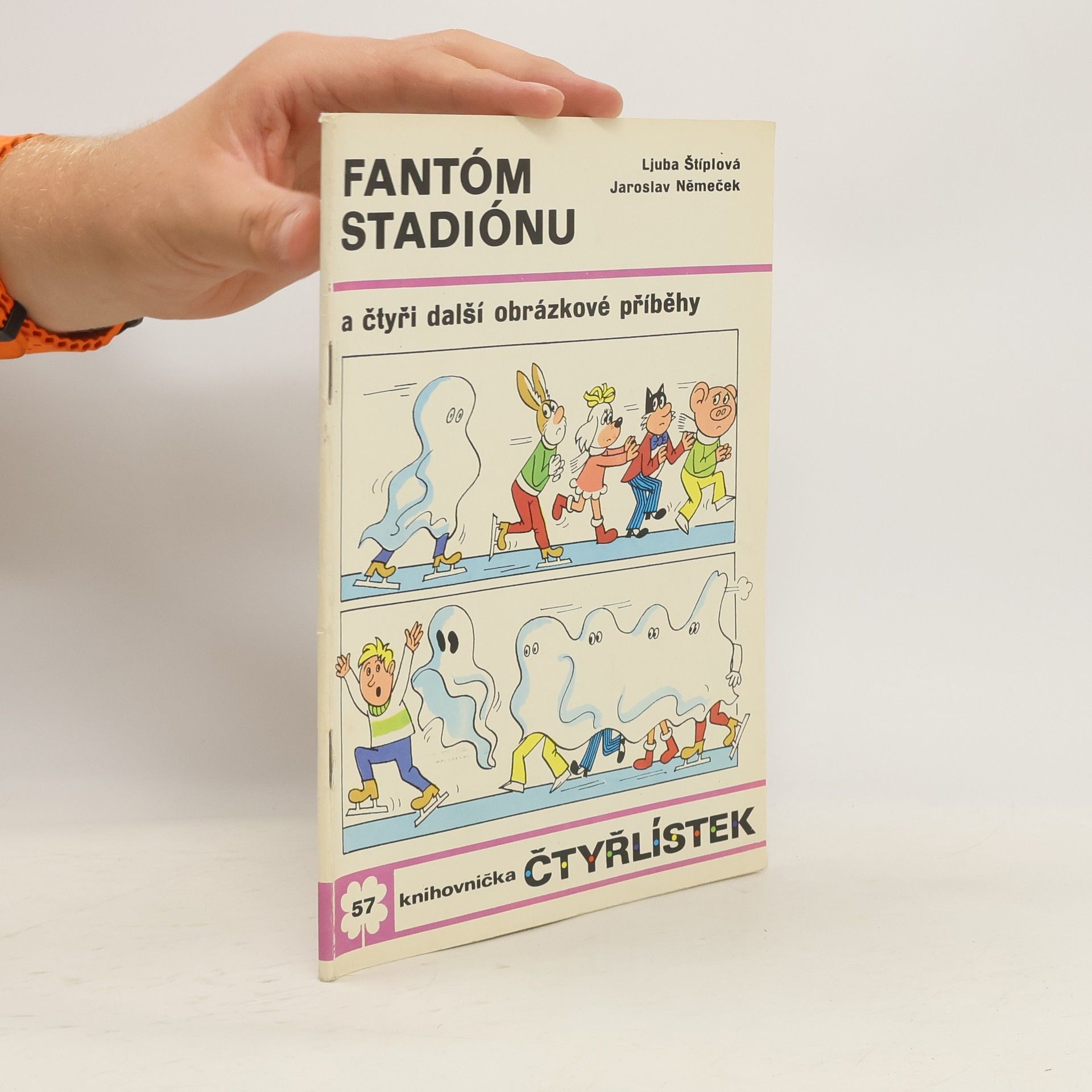 Ljuba Štíplová Čtyřlístek 57. Fantóm stadiónu