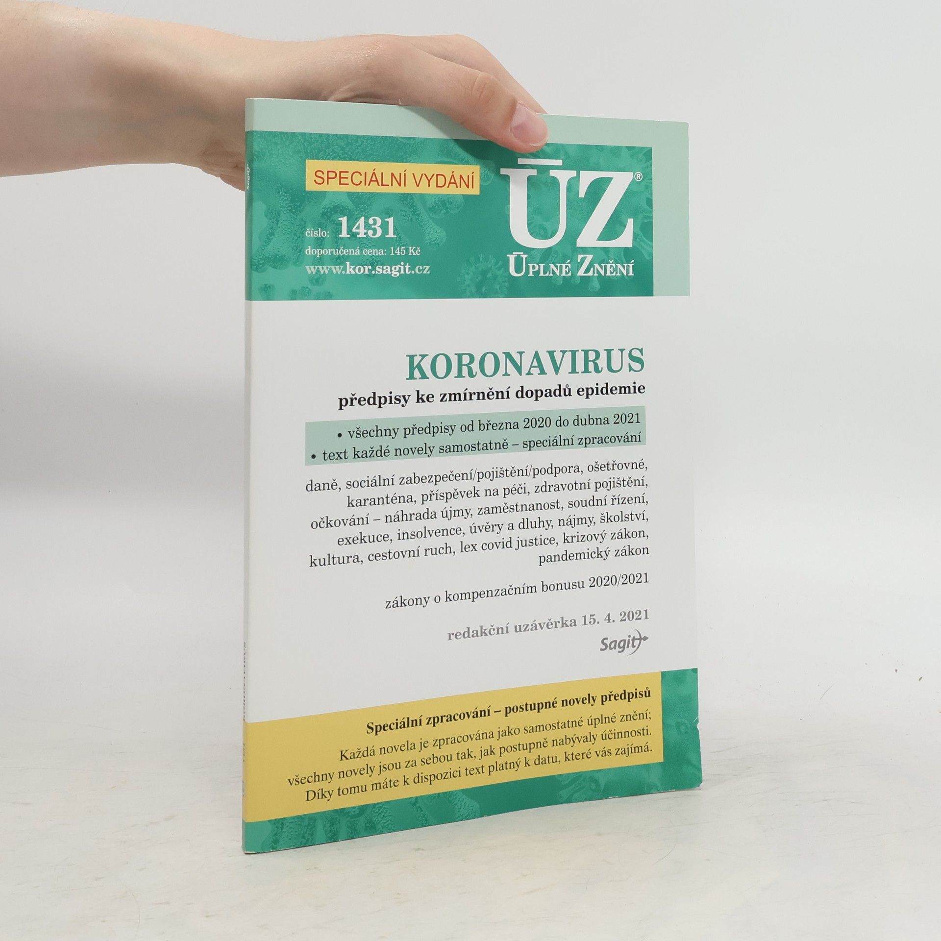 Collective Koronavirus : předpisy ke zmírnění dopadů epidemie : všechny předpisy od března 2020 do dubna 2021