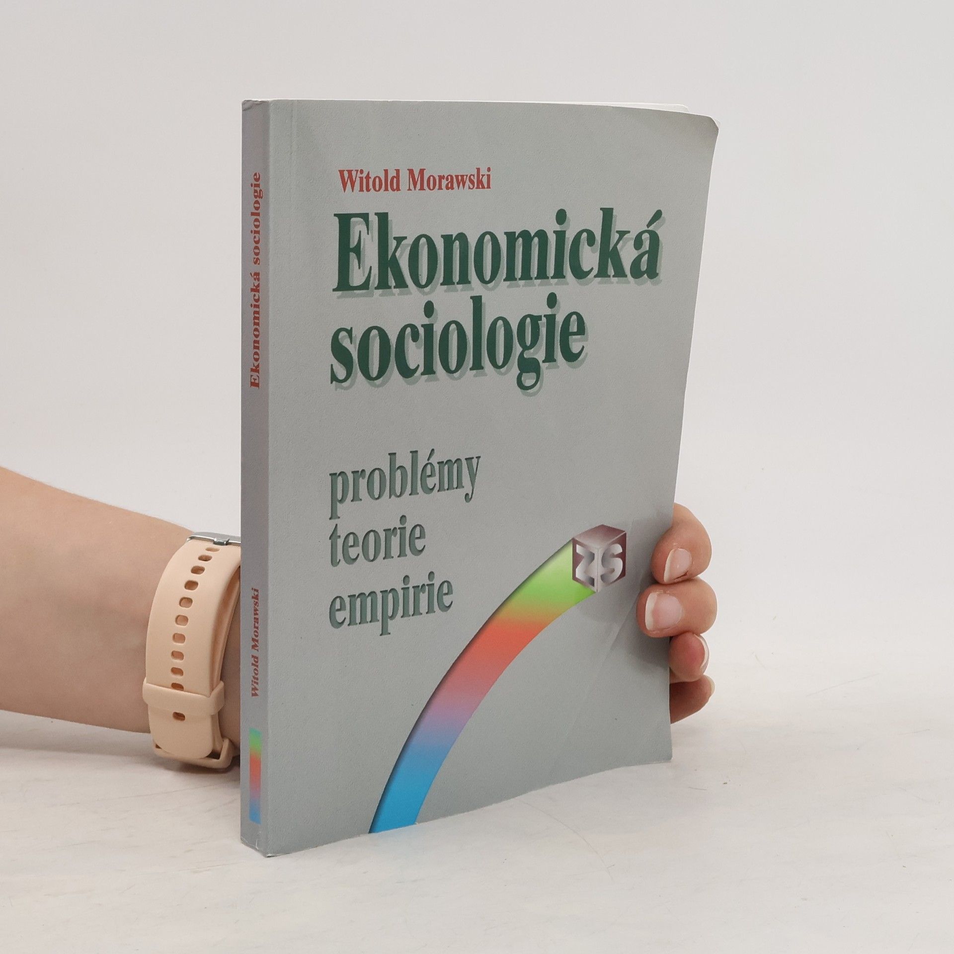 Witold Morawski Ekonomická sociologie