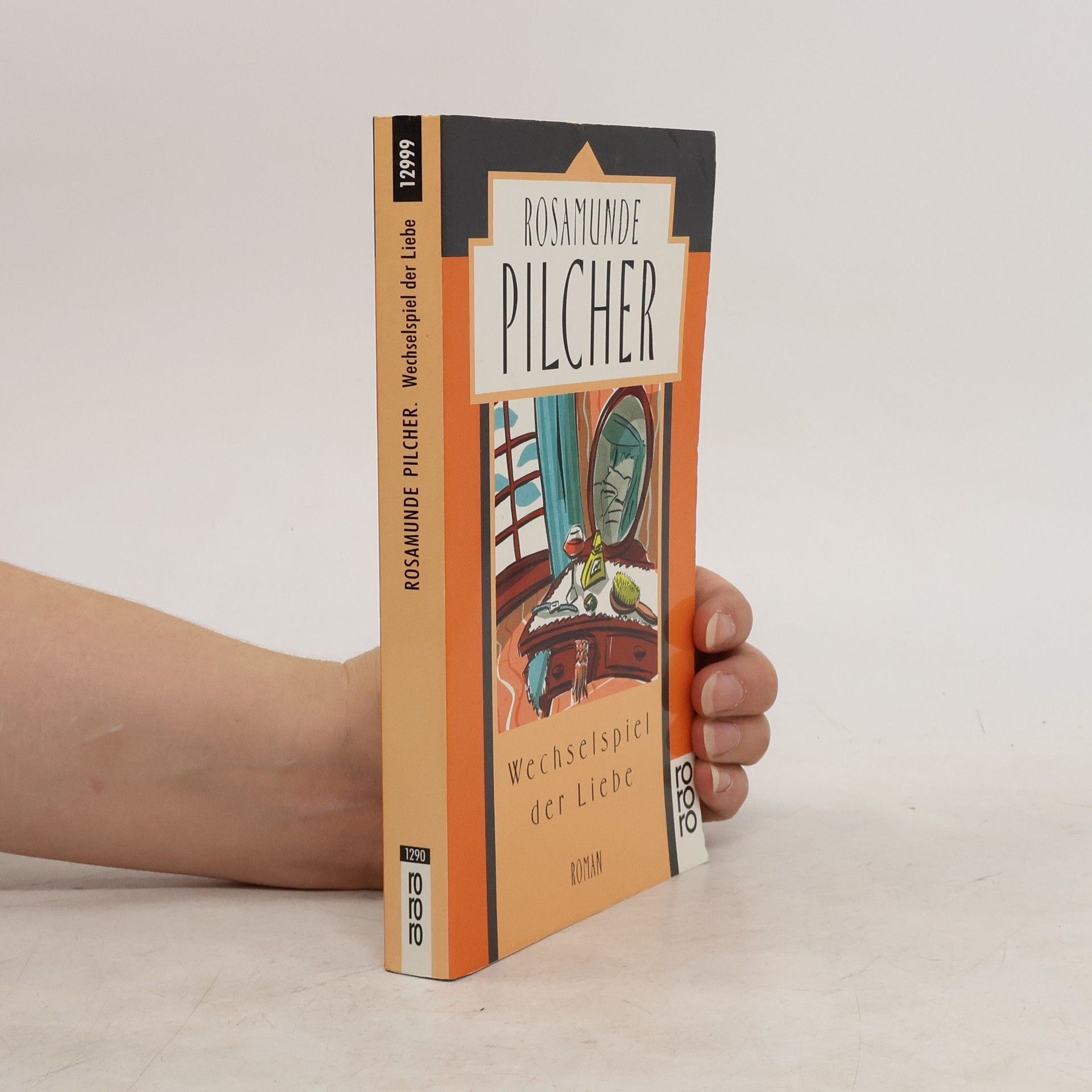 Rosamunde Pilcher Wechselspiel der Liebe : Roman
