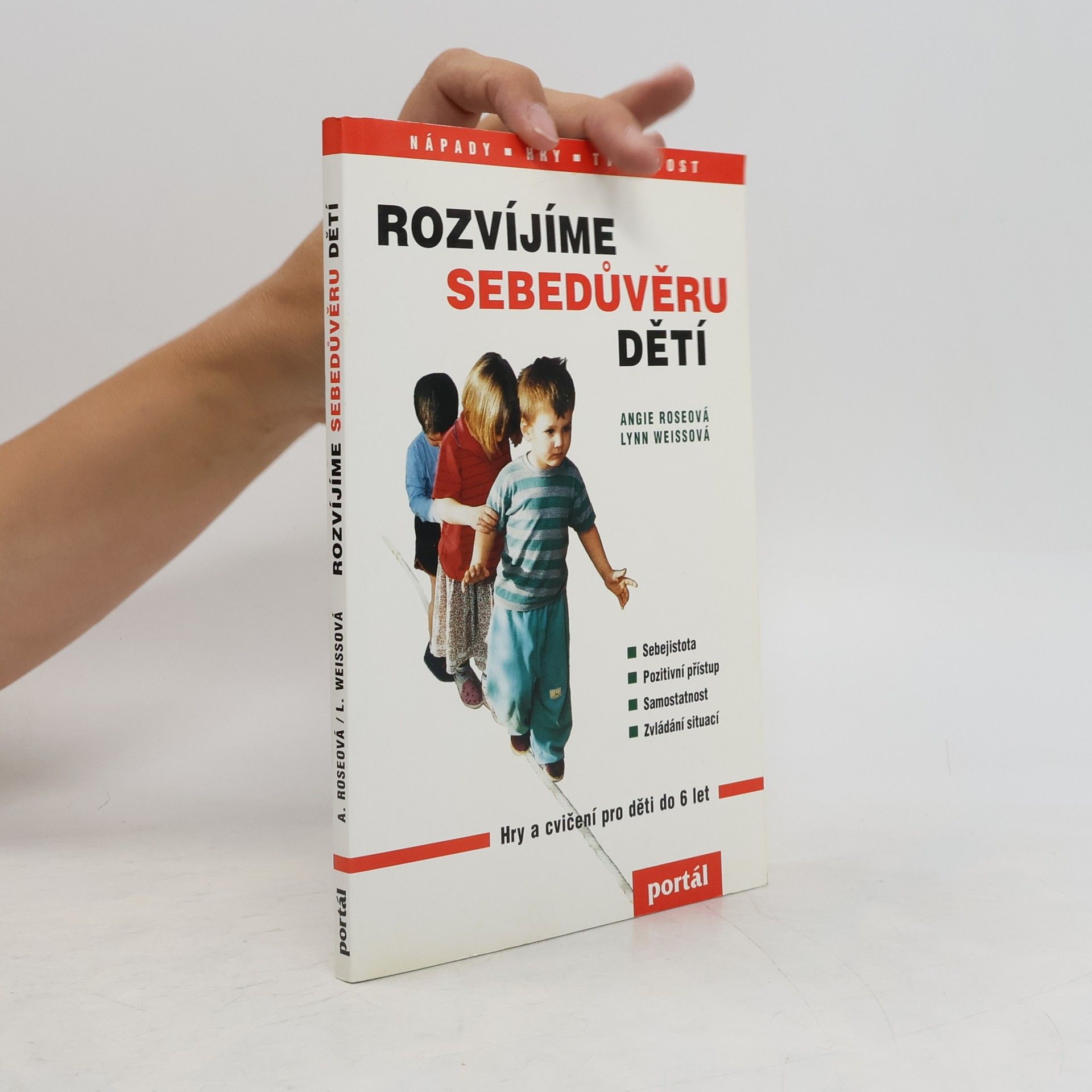 Angie Rose Rozvíjíme sebedůvěru dětí